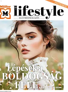 Müller - Müller Lifestyle magazin megtekintése, amely érvényes 2026.06.01.-től