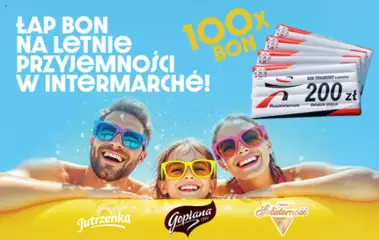 Pogląd gazetki "Intermarche konkurs - Łap Bon na letnie przyjemnosci z Intermarche" ze sklepu Intermarche ważnej od 13.08.2026
