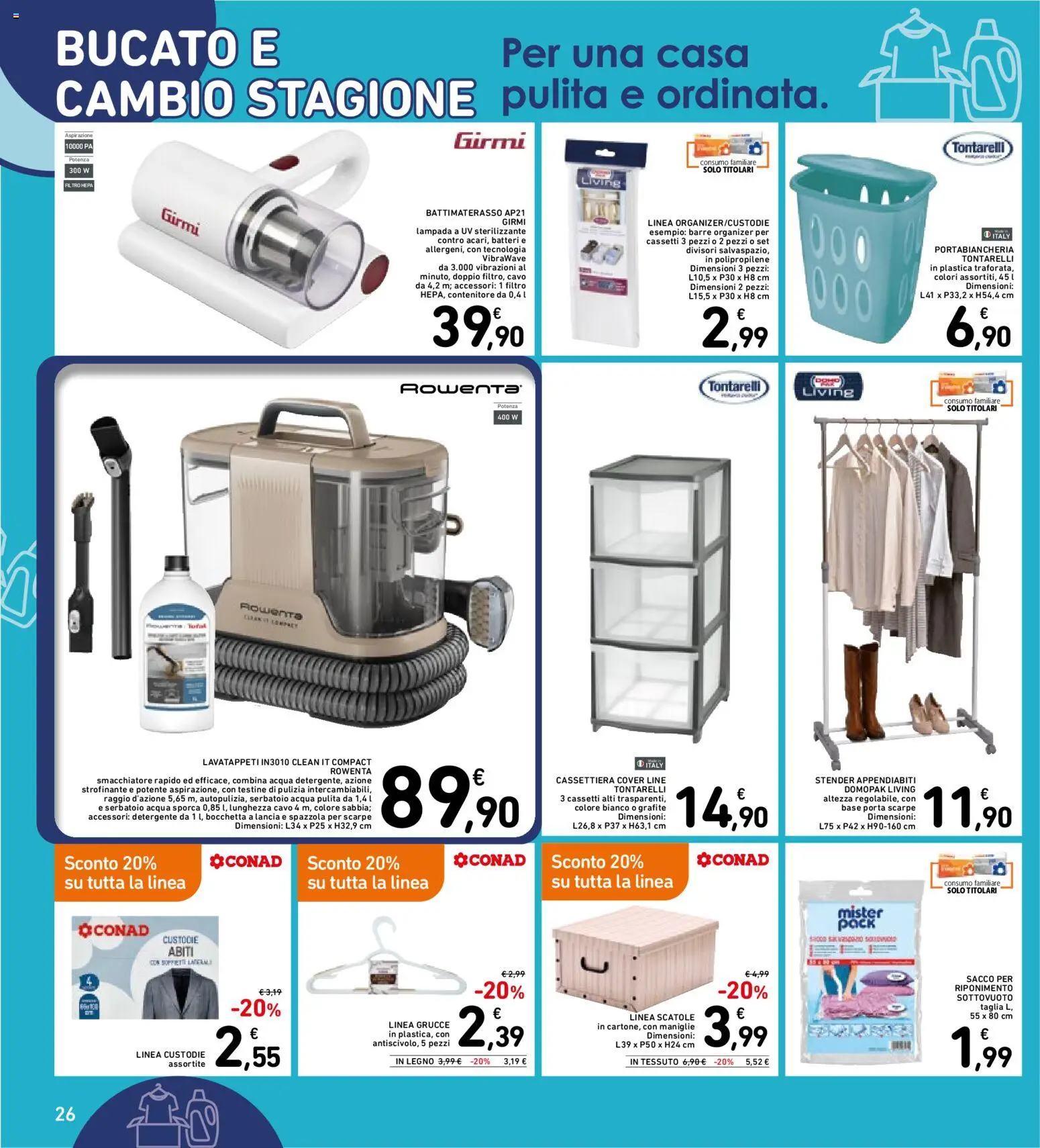 Anteprima dell'opuscolo Spazio Conad volantino dal negozio Spazio Conad valido da 30/10/2026 - Acqua, Scarpe, Appendiabiti, Cassettiera, Porta, Spazzola, Portabiancheria, Smacchiatore