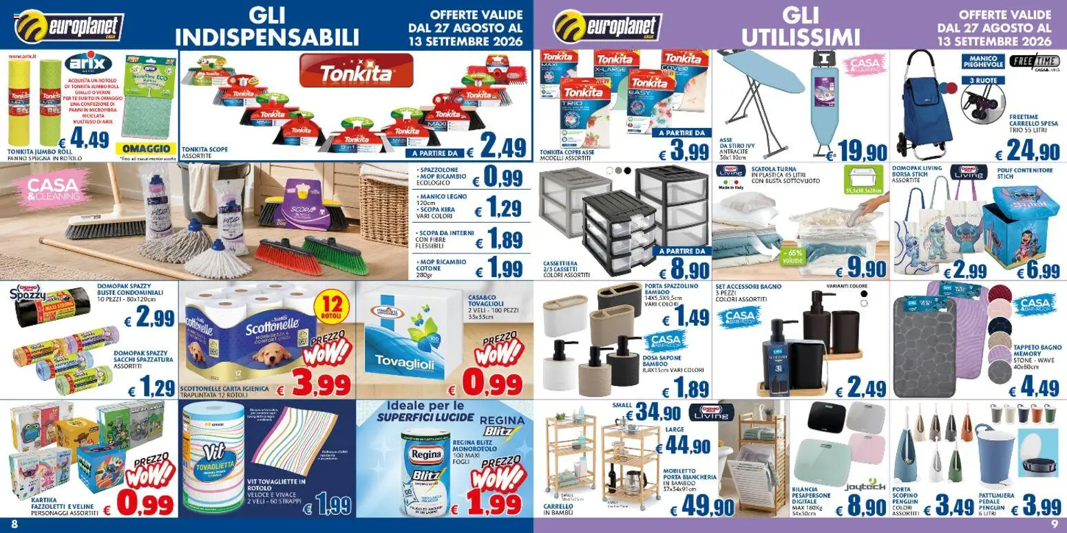 Anteprima dell'opuscolo Europlanet Casa volantino dal negozio Europlanet Casa valido da 27/08/2026 - Bilancia, Cassettiera, Spugna, Sapone, Scatola, Contenitore, Spazzolino, Veline