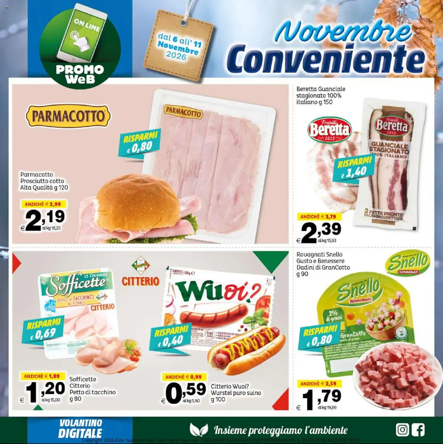 Anteprima dell'opuscolo Elite Supermercati volantino Novembre Conveniente dal negozio Elite Supermercati valido da 06/11/2026 - Wurstel, Tacchino, Guanciale, Prosciutto, Prosciutto Cotto, Suino, Tè, Petto di tacchino