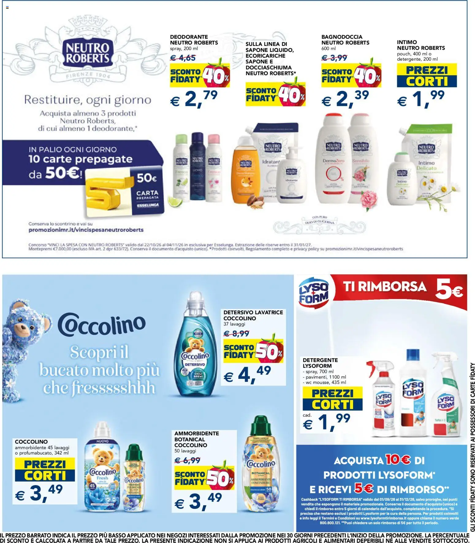 Anteprima dell'opuscolo Esselunga S volantino dal negozio Esselunga S valido da 22/10/2026 - Lavatrice, WC, Deodorante, Intimo, Ammorbidente, Sapone, Basso, Detergente