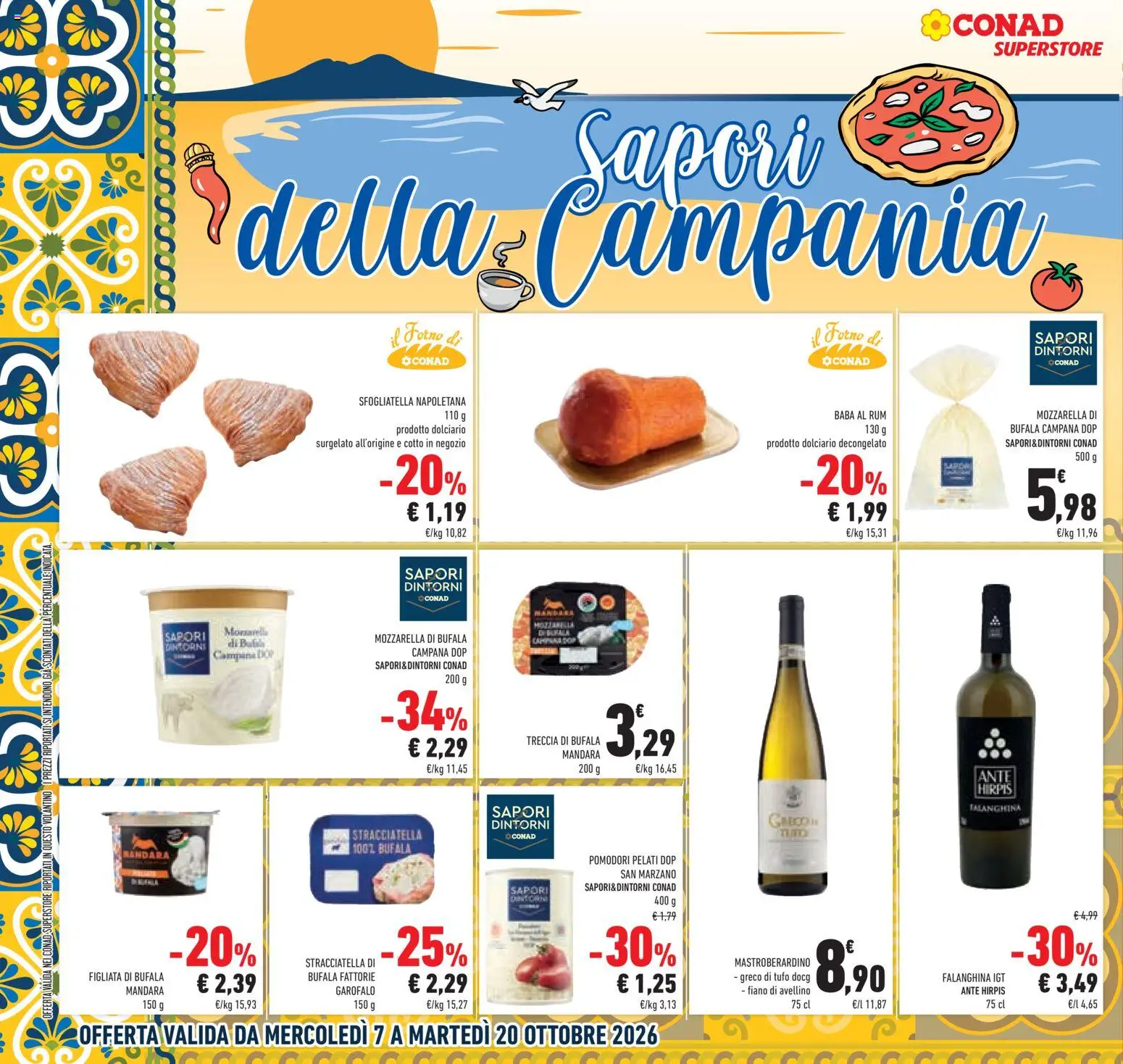 Anteprima dell'opuscolo Conad volantino Superstore Lombardia dal negozio Conad valido da 07/10/2026 - Forno, Mozzarella, Stracciatella, Rum, Mozzarella di bufala, Pomodori, Il forno, Garofalo