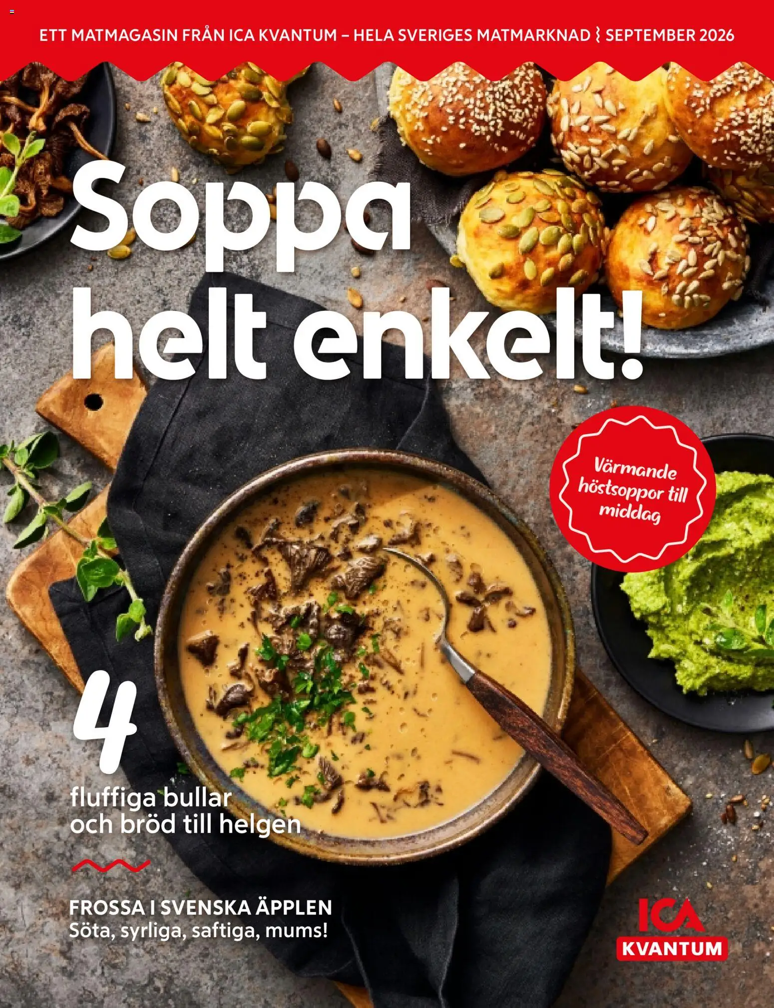 Förhandsgranska reklamblad ICA Kvantum Matmagasinet september 2026 från butik ICA Kvantum gäller från 01/09/2026 - Äpplen, Bröd, Soppa