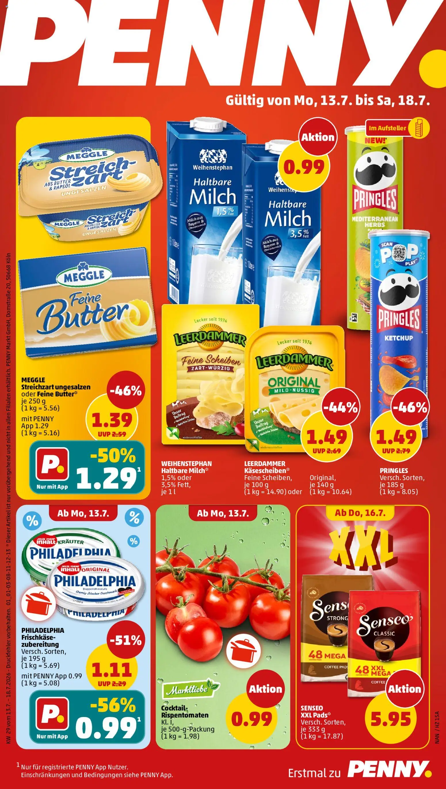 Vorschau von dem Prospekt des Geschäftes Penny, gültig ab dem 13.07.2026 - Chips, Butter, Philadelphia, Milch, Pringles, Senseo, Haltbare milch, Frischkase