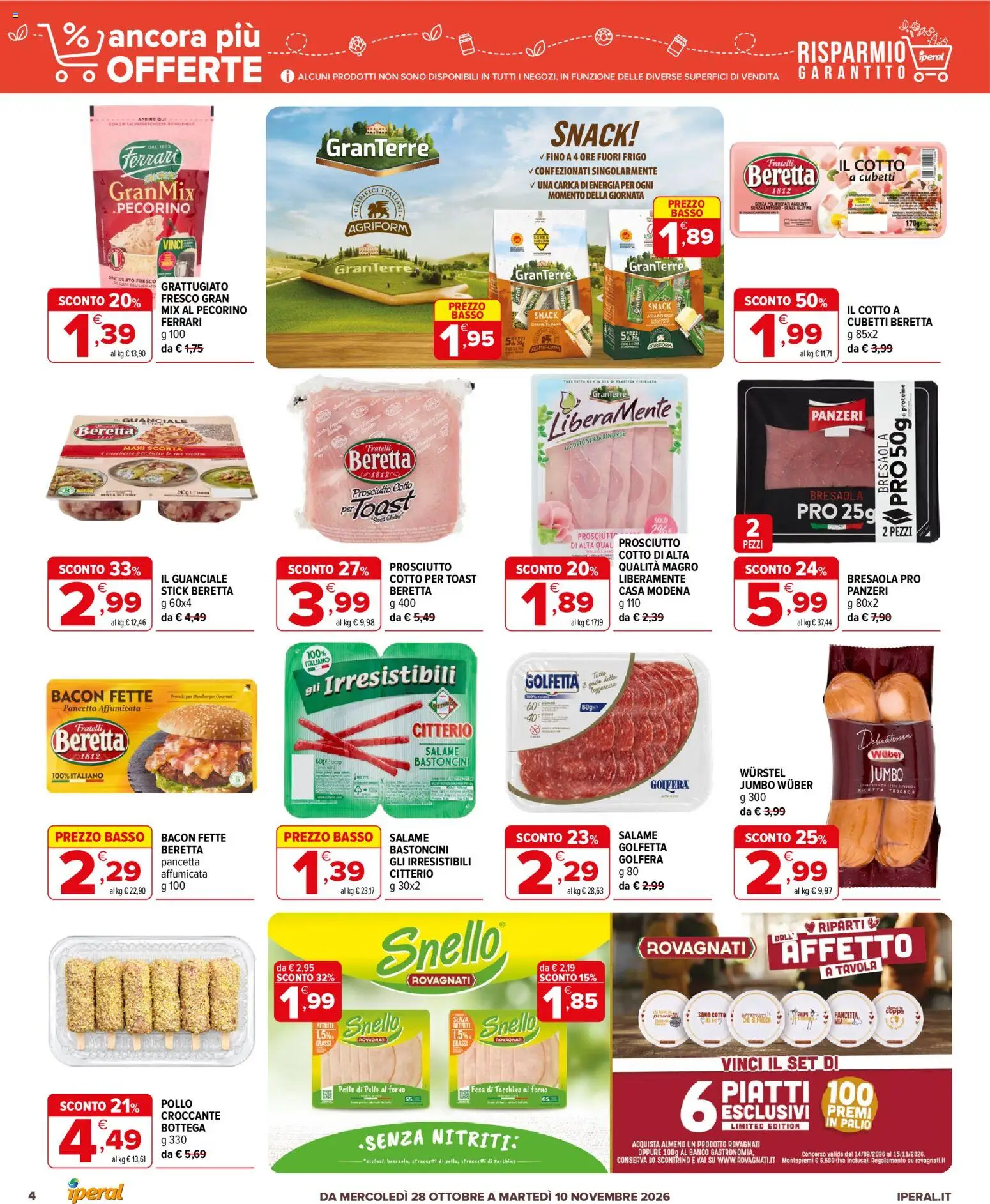 Anteprima dell'opuscolo Iperal volantino Ancora Più Offerte dal negozio Iperal valido da 28/10/2026 - Senza glutine, Pollo, Guanciale, Petto di Pollo, Prosciutto Cotto, Bacon, Basso, Senza lattosio