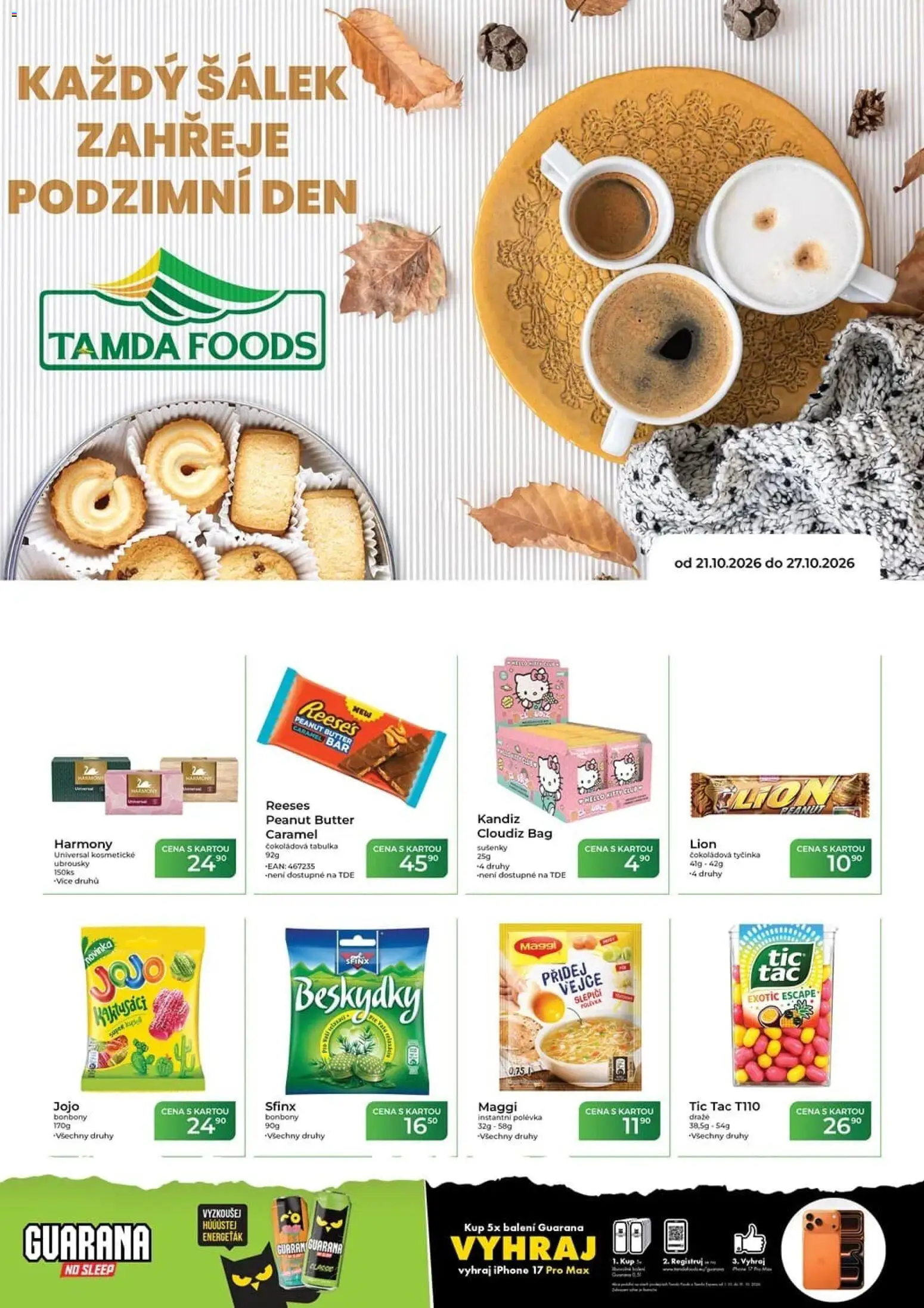 Náhled nabídky: Tamda Foods Tamda Foods leták platný od 21.10.2026 - Iphone, Vejce, Sušenky, Reese's, Bonbóny, Ubrousky, Šálek, Čokoládová tyčinka