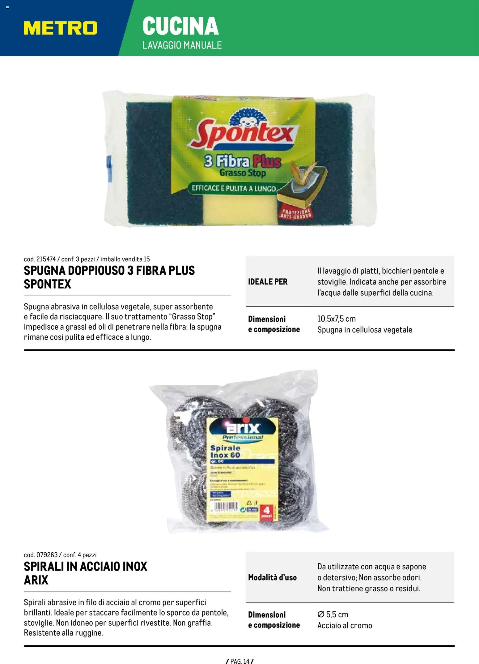 Anteprima dell'opuscolo Volantino Detergenza dal negozio Metro valido da 07/01/2026 - Acqua, Pentole, Spugna, Sapone