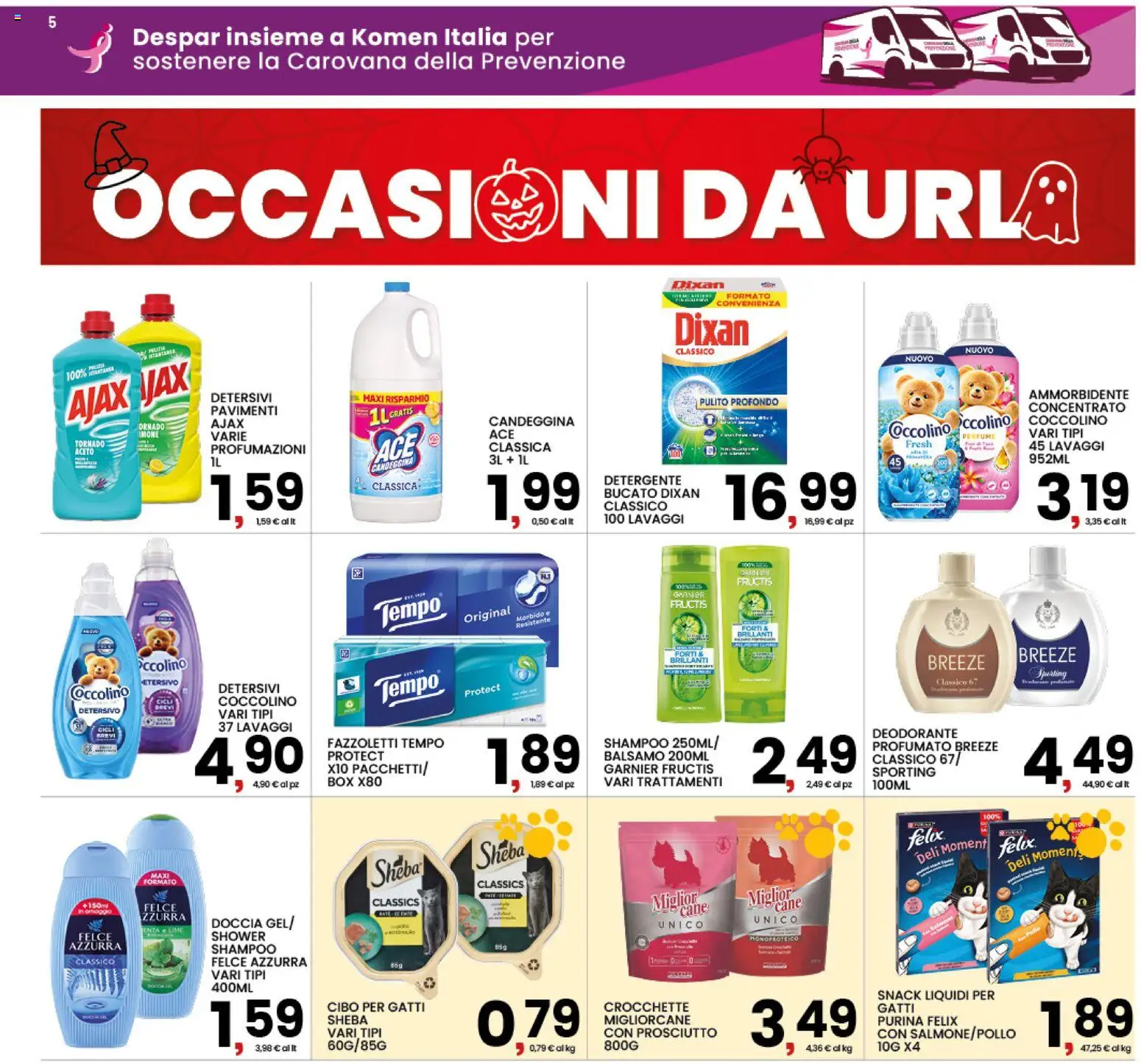 Anteprima dell'opuscolo Interspar volantino dal negozio Interspar valido da 22/10/2026 - Lime, Shampoo, Prosciutto, Doccia, Ammorbidente, Aceto, Fazzoletti, Detergente