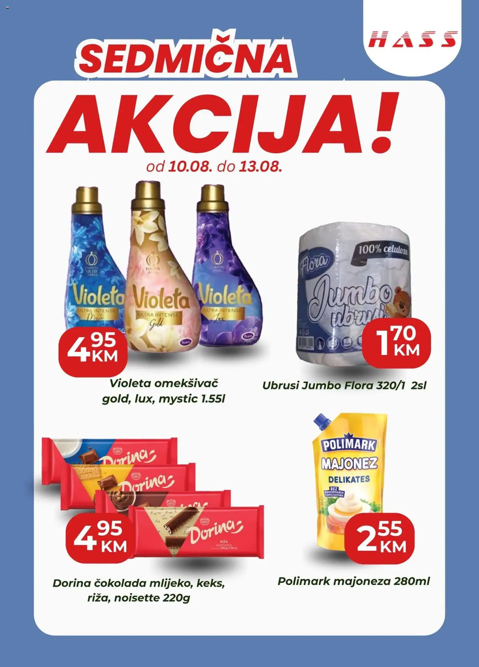 Pregled letka Hass sedmična akcija trgovine Hass vrijedi od 10.08.2026