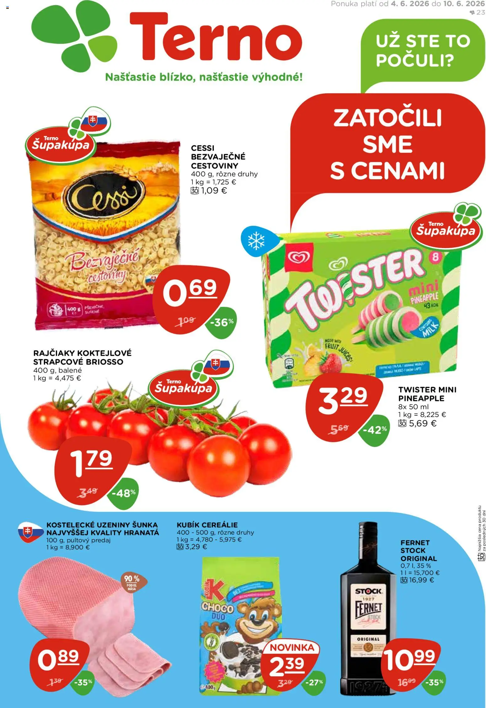 Náhľad Terno letáku platného od 04.06.2026 - Cestoviny, Šunka, Fernet, Cereálie
