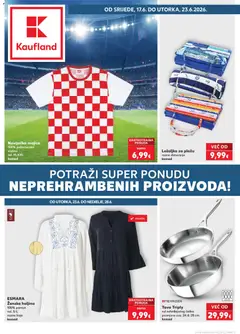 Pregled letka Kaufland Katalog trgovine Kaufland vrijedi od 17.06.2026