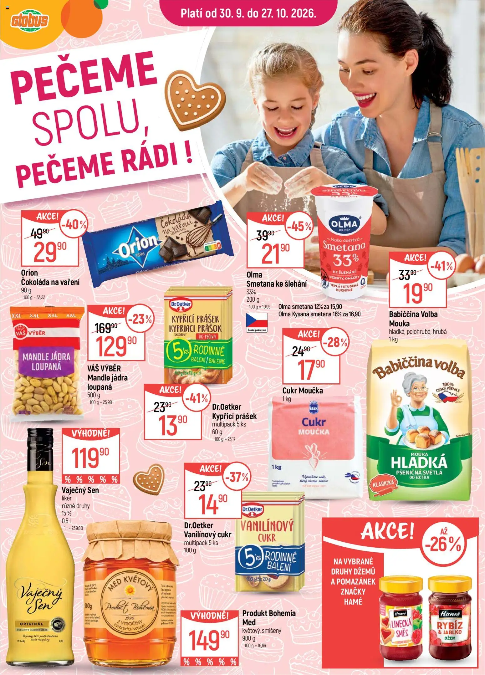 Náhled nabídky: Globus Globus leták - Pečení platný od 30.09.2026 - Globus, Smetana, Cukr, Mandle, Omáčky, Mouka, Čokoláda na vaření, Cukr moučka