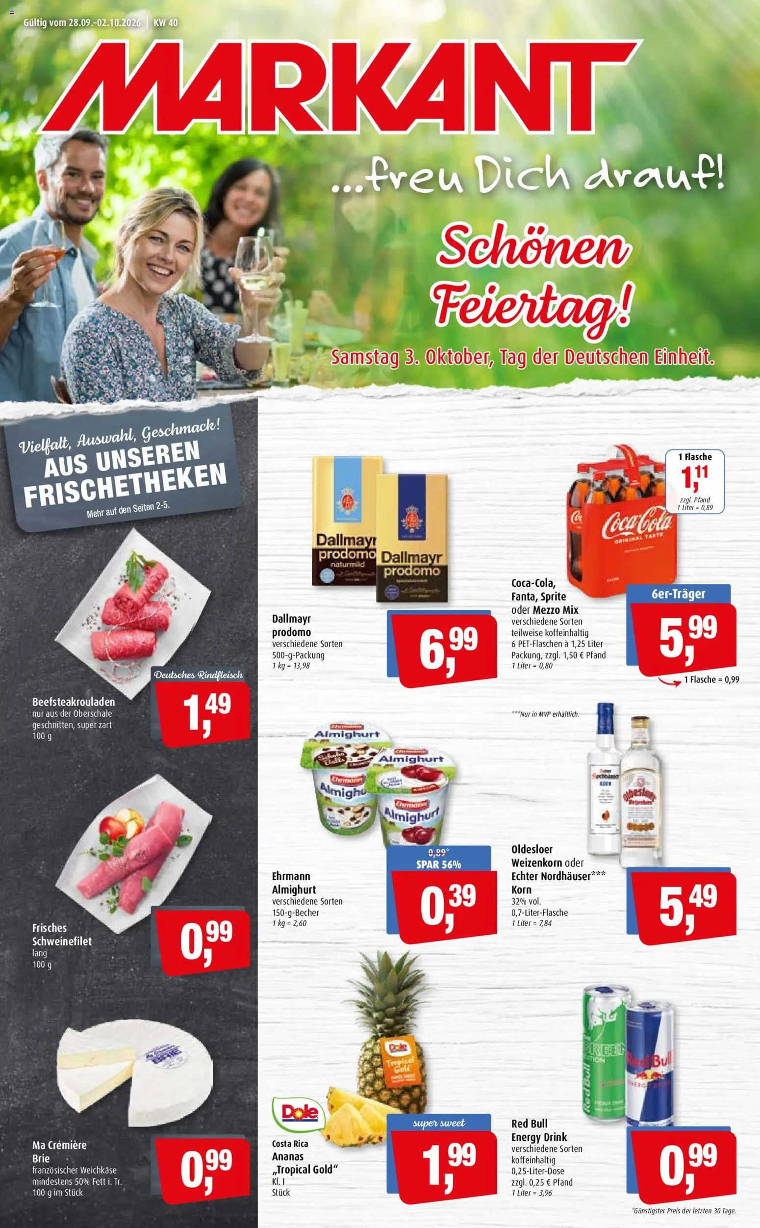 Vorschau von dem Prospekt des Geschäftes Markant, gültig ab dem 28.09.2026 - Cola, Ananas, Dallmayr, Schweinefilet, Energy, Sprite, Mezzo mix, Oder mezzo mix