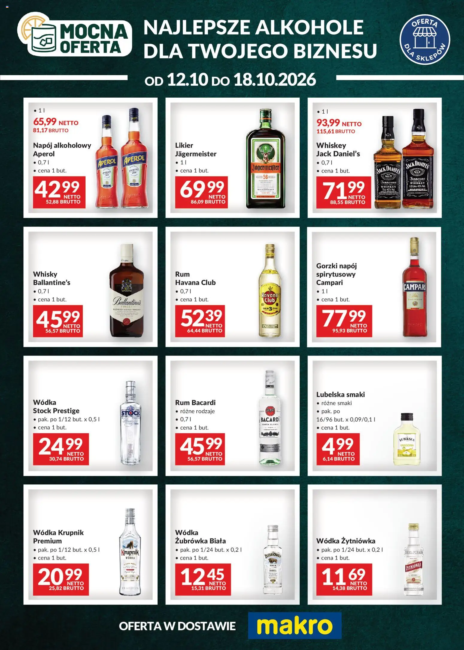Pogląd gazetki "Makro gazetka - Mocna oferta" ze sklepu Makro ważnej od 12.10.2026 - Alkohole, Krupnik, Whisky, Wódka, Havana, Havana Club, Rum Bacardi, Żubrówka biała wódka