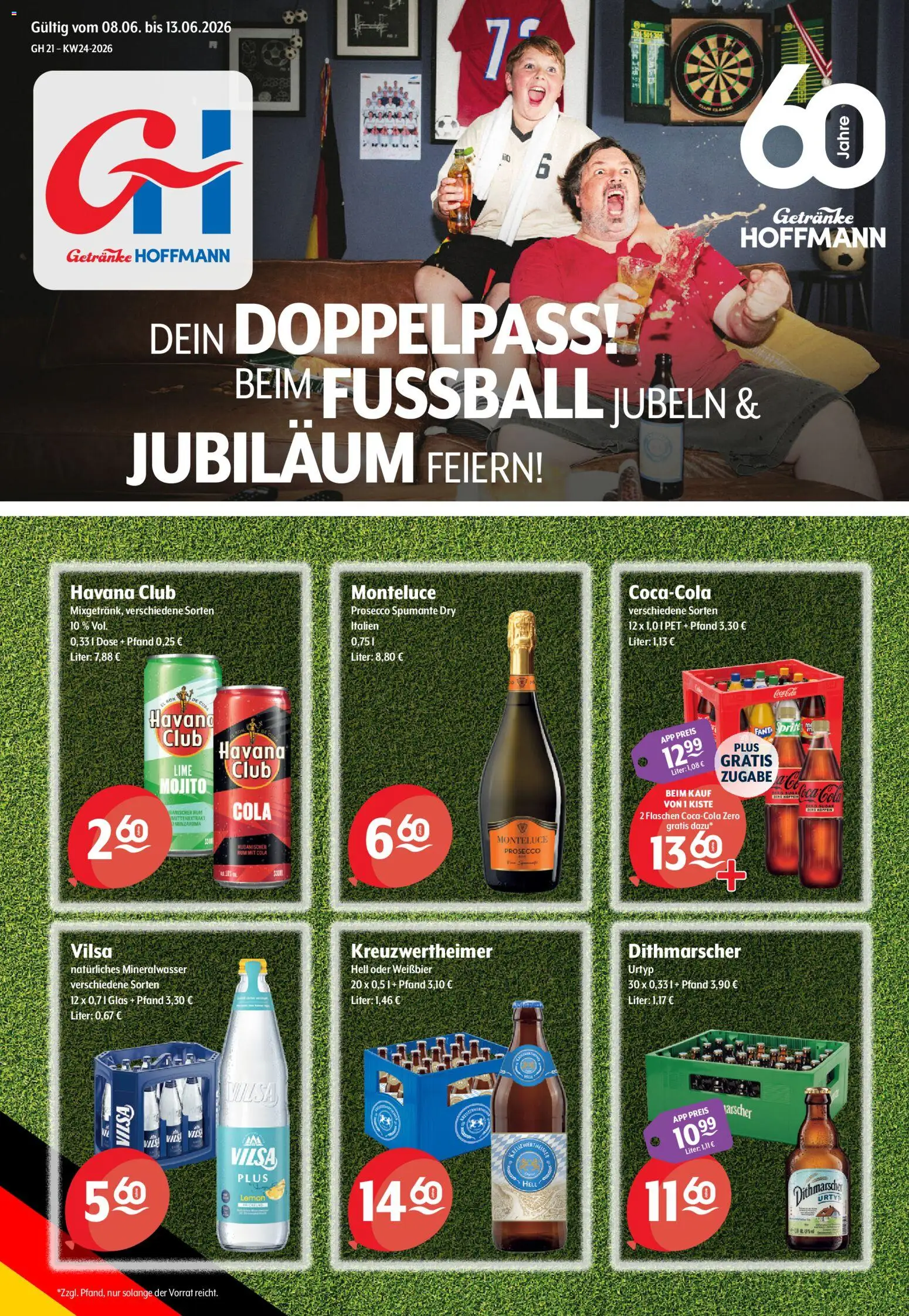 Vorschau von dem Prospekt des Geschäftes Getränke Hoffmann, gültig ab dem 08.06.2026 - Coca cola, Cola, Mineralwasser, Havana club, Prosecco, Rum, Fanta, Weißbier