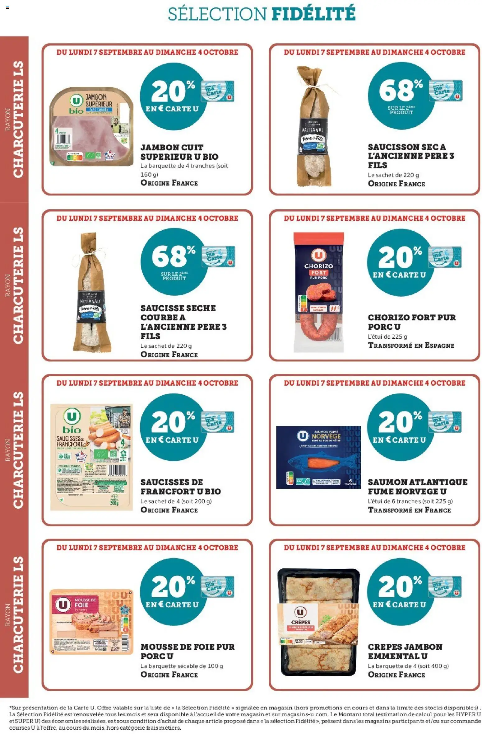 Prévisualisation de Super U - Ma sélection Carte U Septembre du magasin Super U formulaire valide 07/09/2026 - Charcuterie, Saucisson, Foie, Jambon, Chorizo, Mousse, Emmental, Chorizo fort