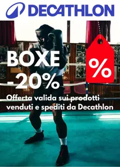 Anteprima dell'opuscolo Volantino Decathlon - Boxe -20% dal negozio Decathlon valido da 22/09/2026