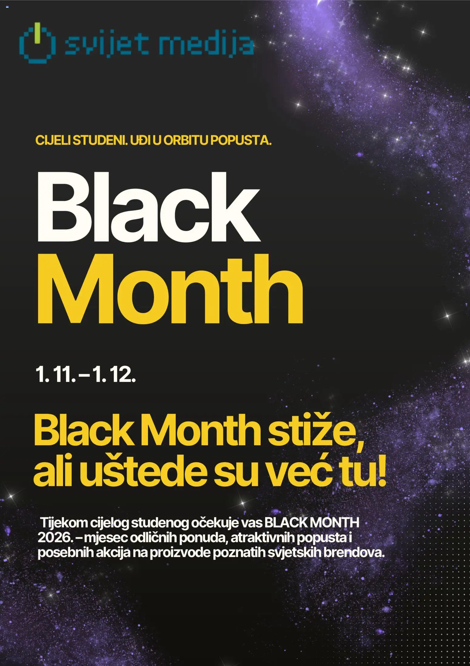 Pregled letka Svijet medija Black Friday Avizo trgovine Svijet medija vrijedi od 23.10.2026