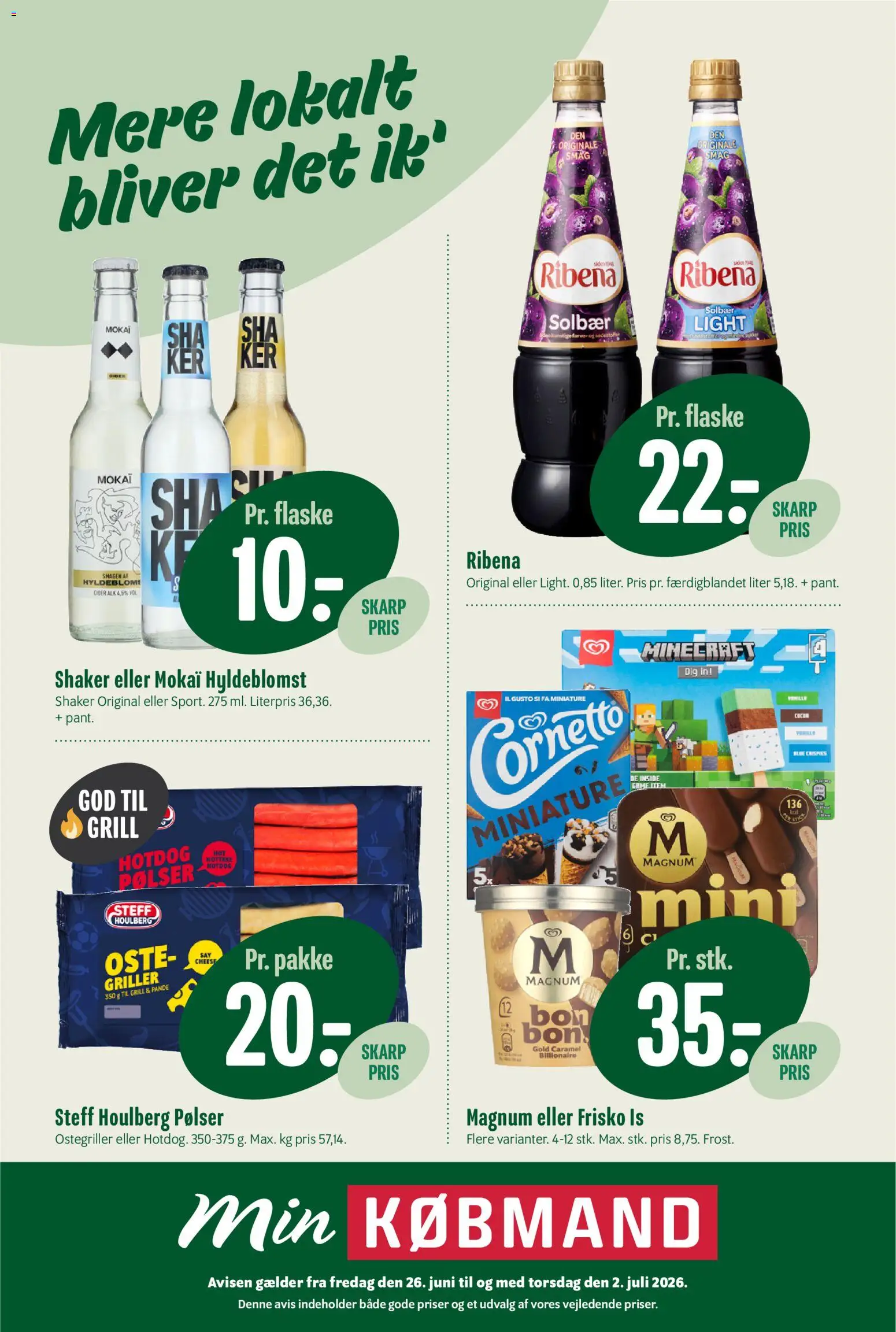Eksempel på tilbudsavis Min Købmand - Tilbudsavis uge 27 fra butik Min Købmand gyldig fra 26/06/2026 - Is, Grill, Solbær, Pølser