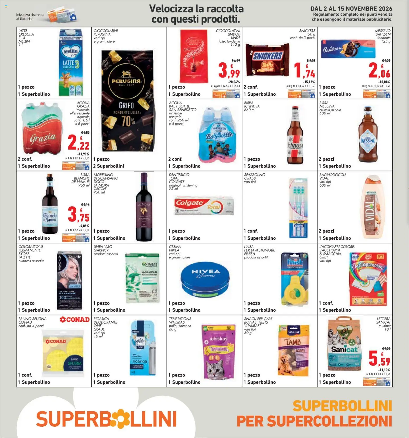 Anteprima dell'opuscolo Conad volantino Superstore Lazio dal negozio Conad valido da 05/11/2026 - Crema, Latte, Lavastoviglie, Salmone, Sale, Snickers, Dentifricio, Spazzolino