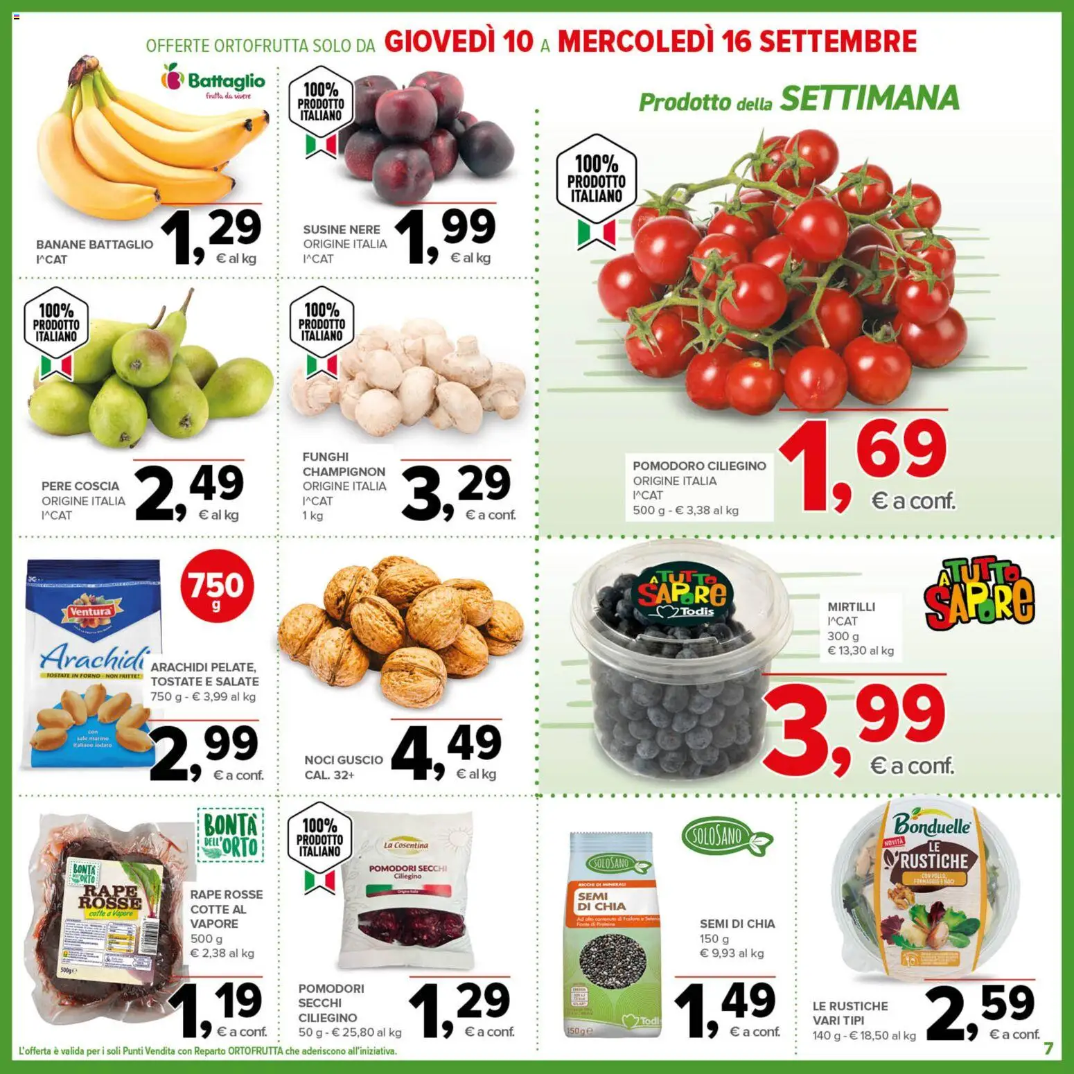 Anteprima dell'opuscolo Todis volantino dal negozio Todis valido da 03/09/2026 - Noci, Funghi, Pomodoro, Sale, Arachidi, Pomodori secchi, Banane, Pere