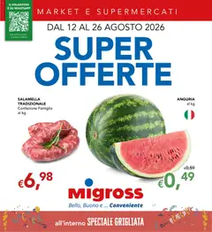 Anteprima dell'opuscolo Migross volantino dal negozio Migross valido da 12/08/2026