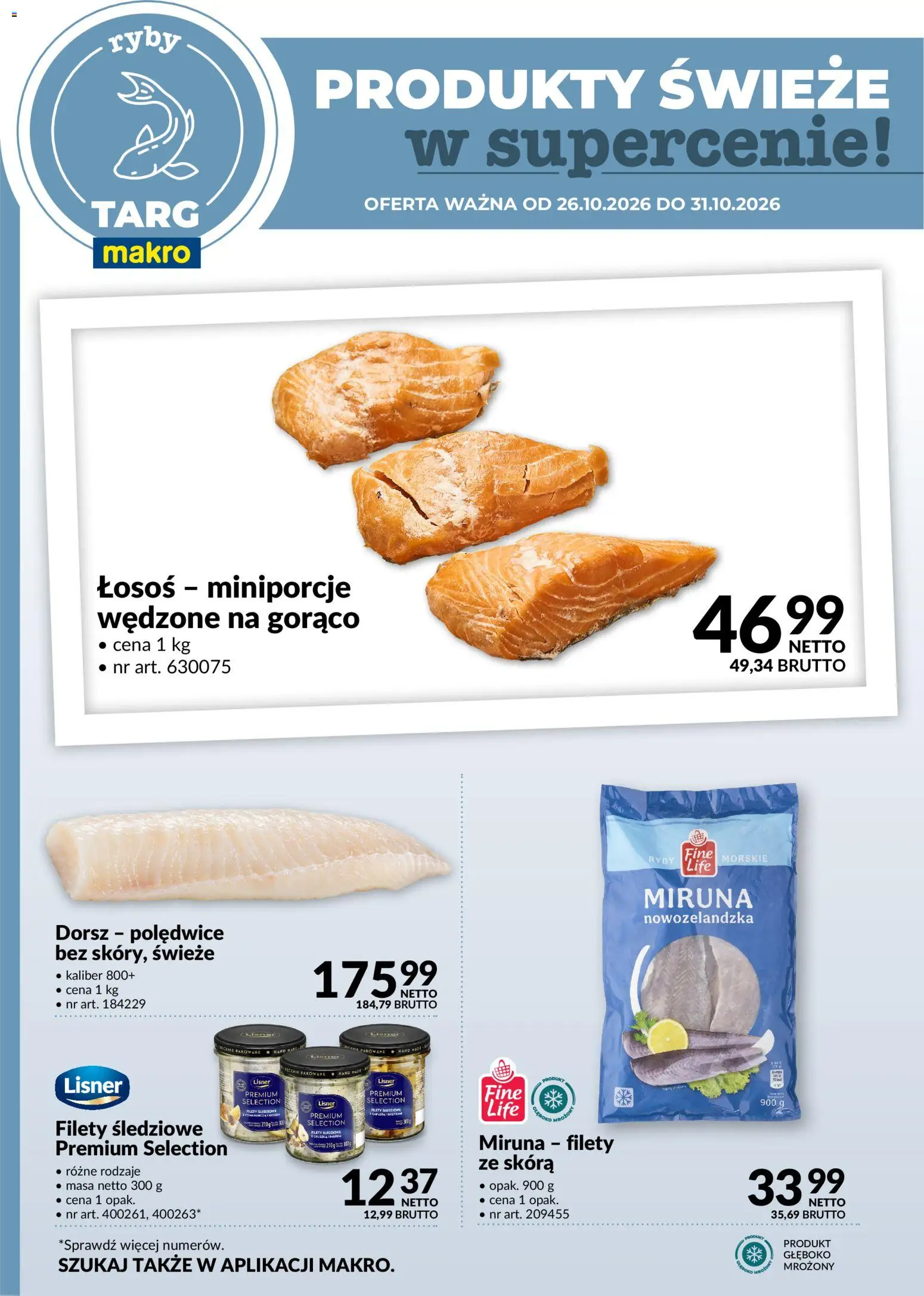Pogląd gazetki "Makro gazetka - Produkty świeże w supercenie" ze sklepu Makro ważnej od 26.10.2026 - Ryby, Dorsz, Miruna, Łosoś, Kapusta