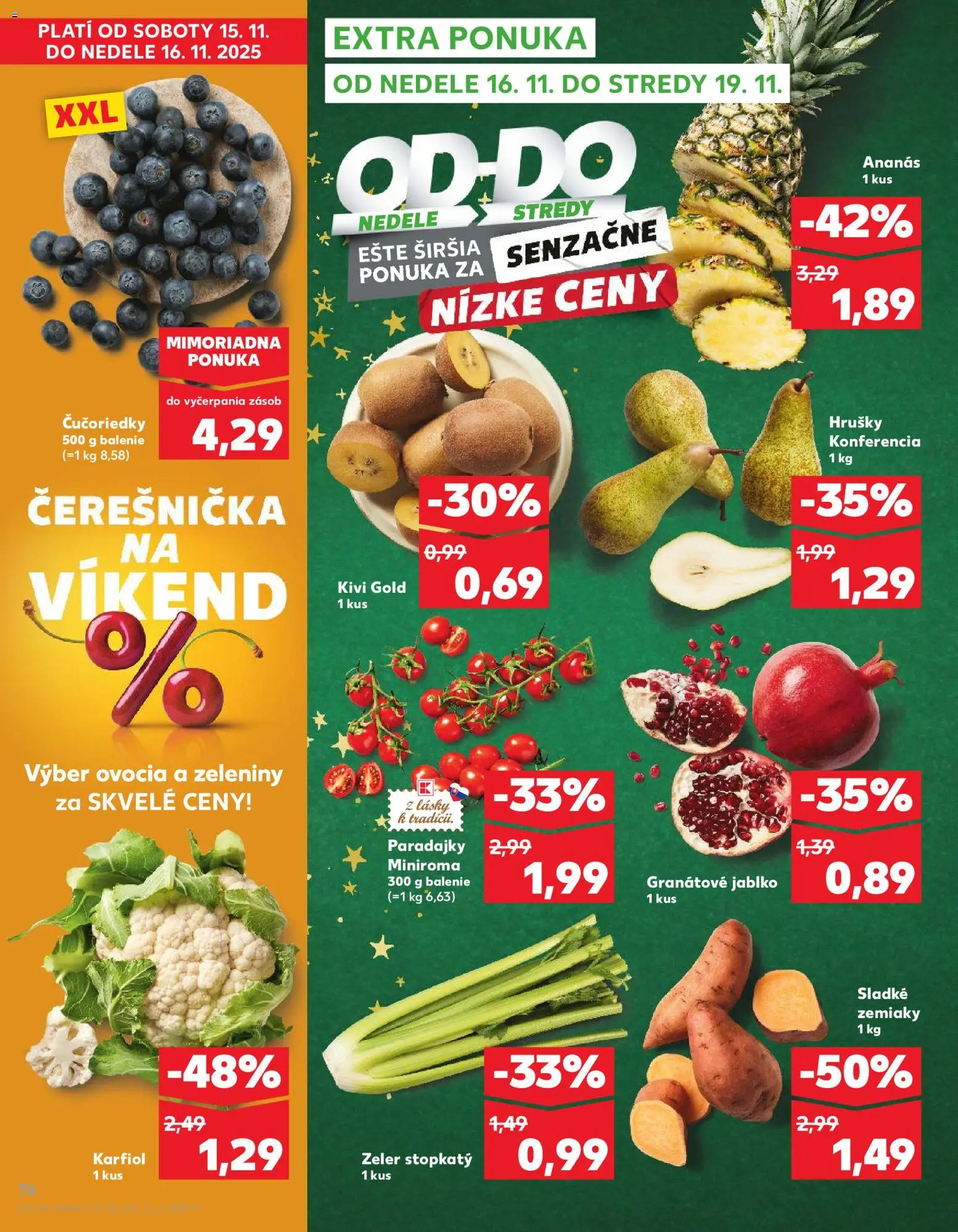 Náhľad Kaufland letáku platného od 13.11.2025 - Kiwi, Zeler, Čučoriedky, Paradajky, Zemiaky, Kivi, Hrušky, Ananás