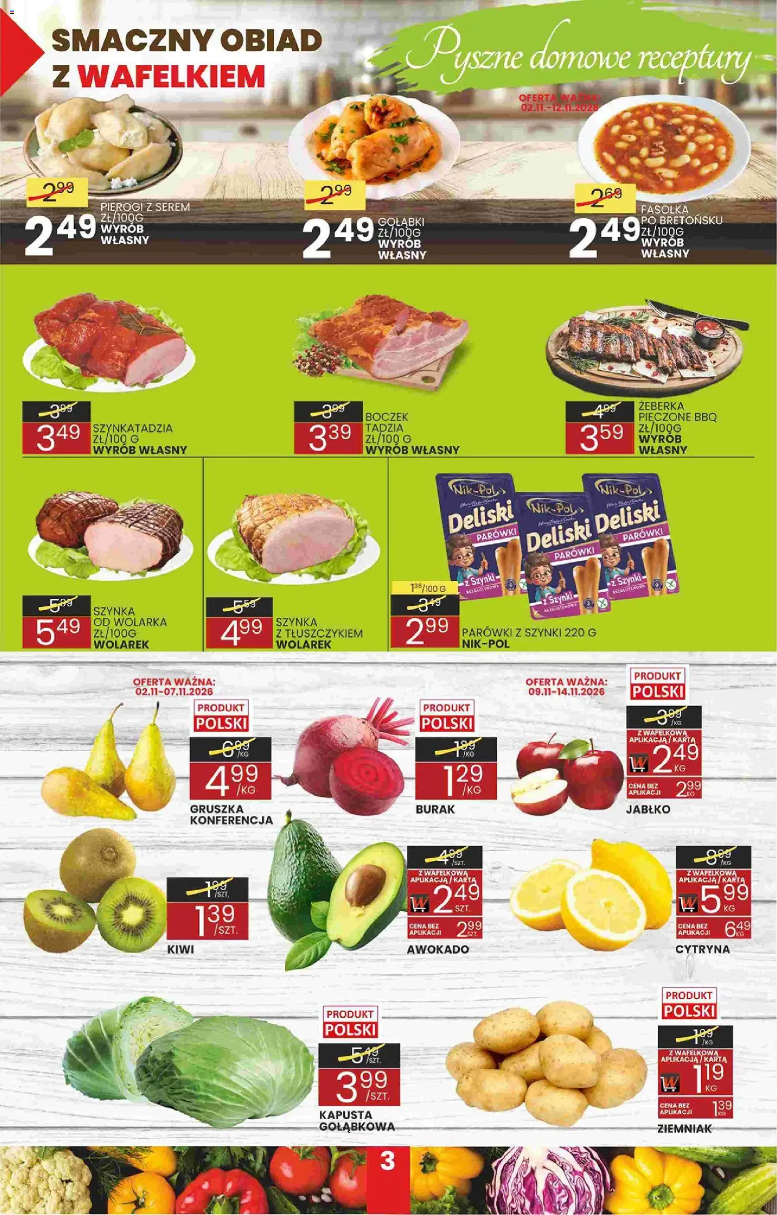 Pogląd gazetki "Wafelek gazetka" ze sklepu Wafelek ważnej od 02.11.2026 - Pierogi, Gołąbki, Gruszka, Cytryna, Kapusta, Pierogi z serem, Szynka, Parówki
