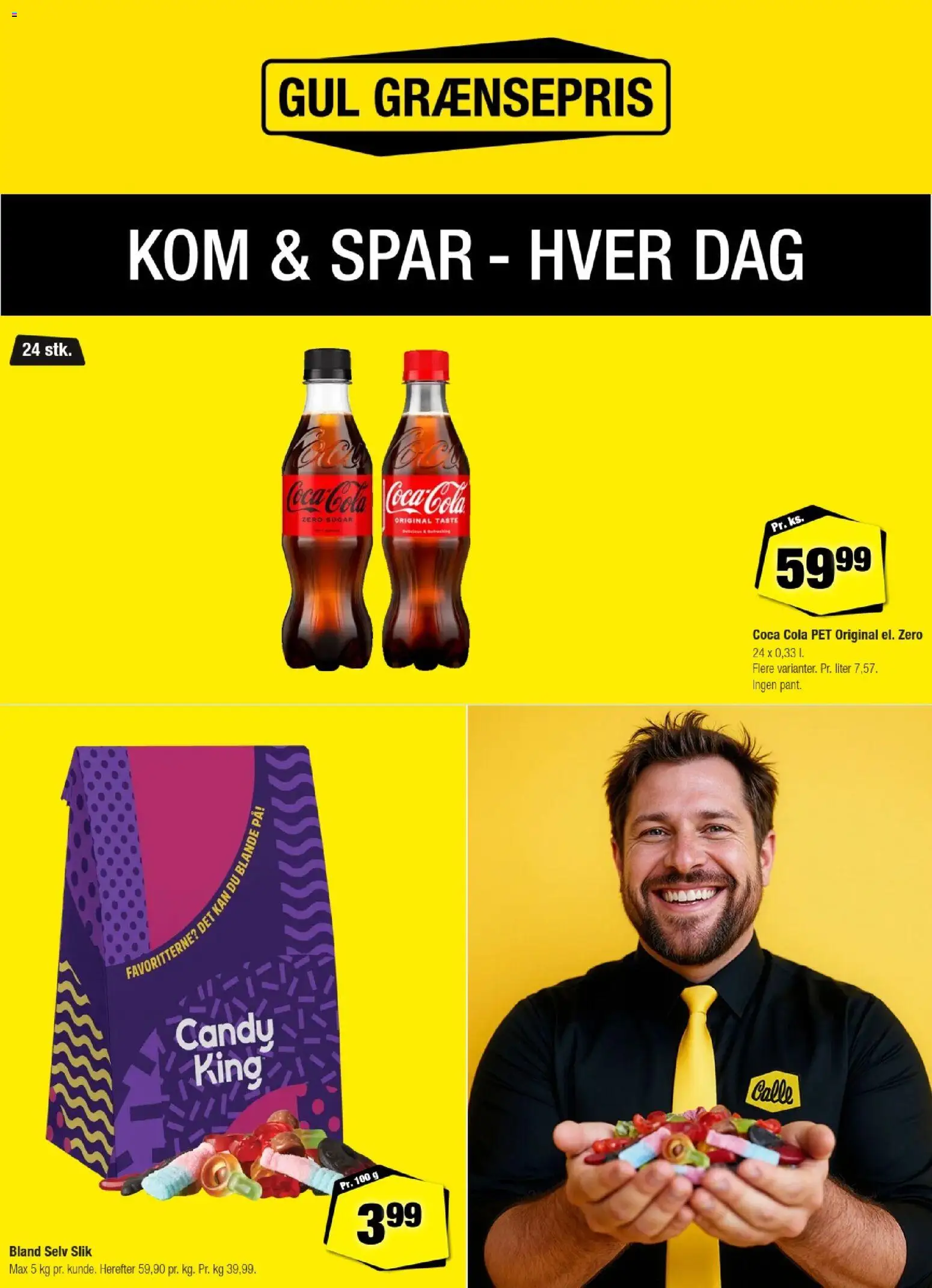 Eksempel på tilbudsavis Calle - tilbudsavis - Kom og spar fra butik Calle gyldig fra 21/10/2026 - Slik, Coca Cola, Cola