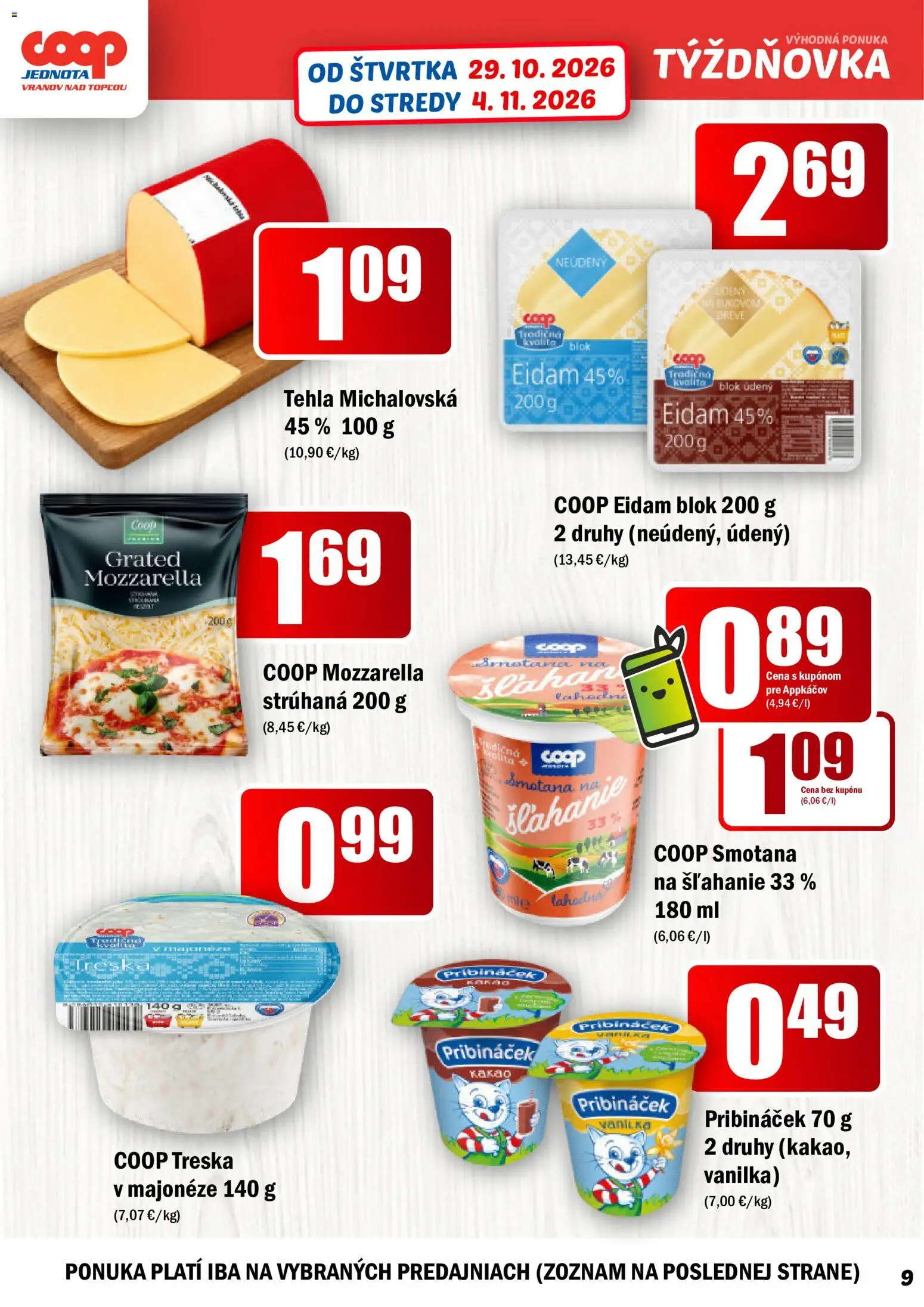 Náhľad COOP Jednota letáku platného od 29.10.2026 - Mozzarella, Treska, Smotana na šľahanie, Vanilka, Smotana, Eidam, Eidam 45%