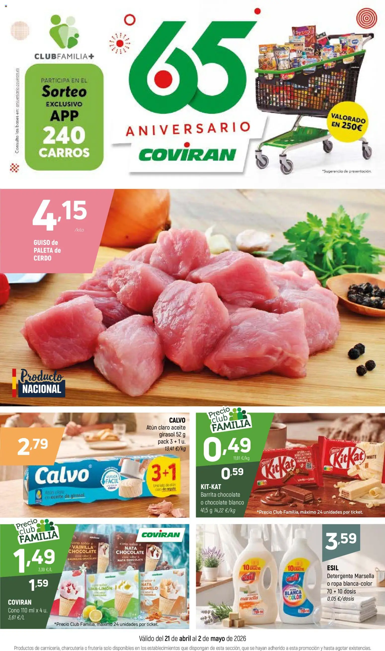 Vista previa del folleto de la tienda Coviran válido desde el 21/04/2026 - Chocolate, Ropa, Aceite, Cerdo, Atún, Nata, Chocolate blanco, Paleta de cerdo