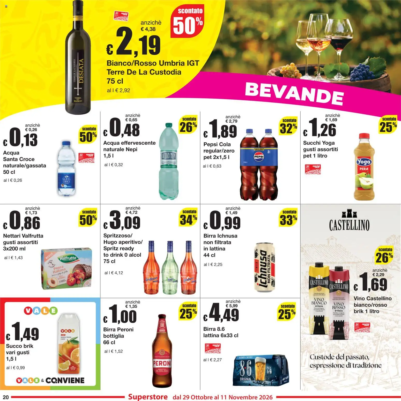Anteprima dell'opuscolo Sì con Te volantino Superstore dal negozio Sì con Te valido da 29/10/2026 - Acqua, Vino, Pesca, Pera, Birra Peroni, Bevande, Birra Ichnusa, Acqua naturale