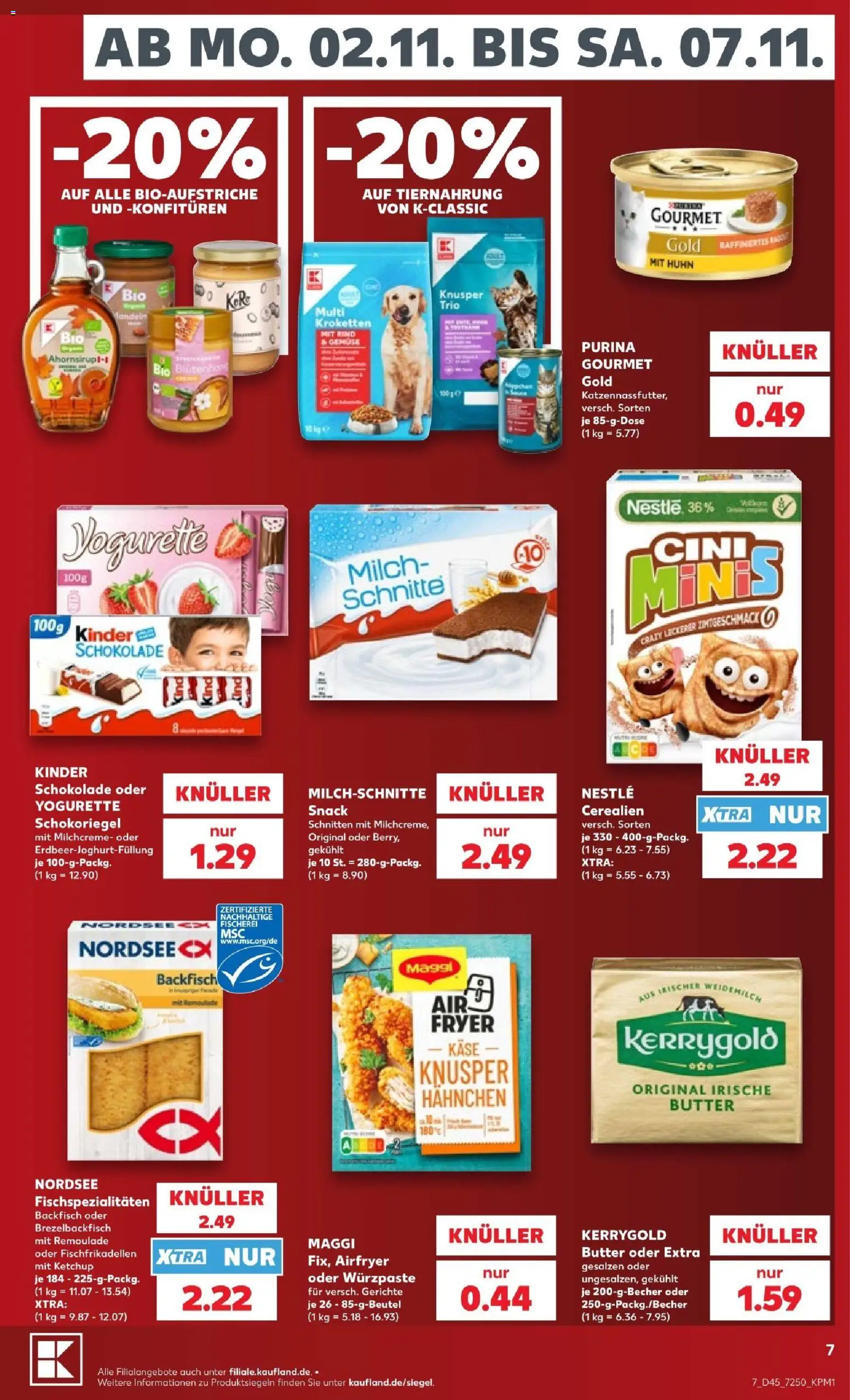 Vorschau von dem Prospekt des Geschäftes Kaufland, gültig ab dem 31.10.2026 - Butter, Schokolade, Gerichte, Maggi, Milch, Ketchup, Hahnchen, Kinder schokolade