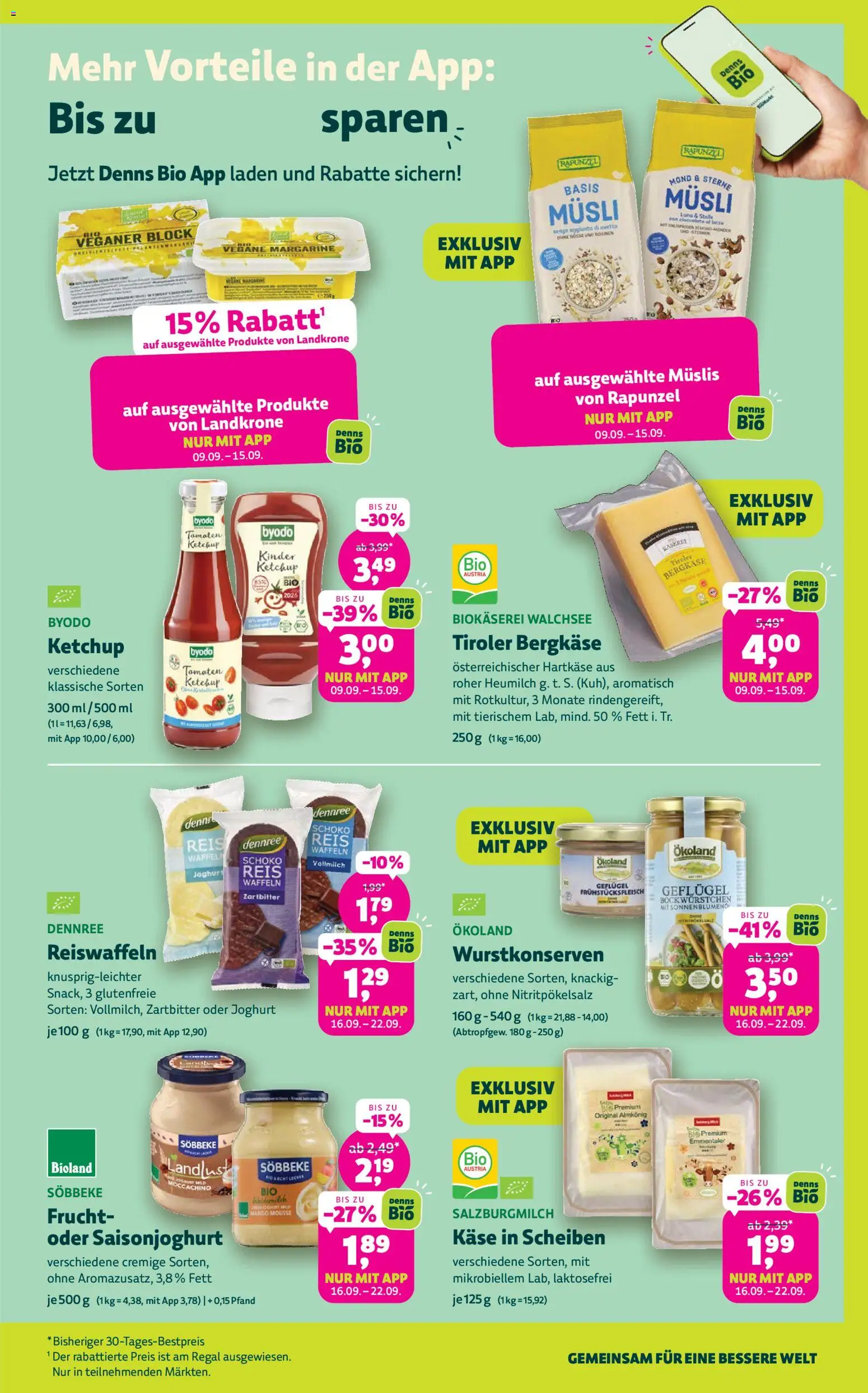 Vorschau von dem Prospekt des Geschäftes BioMarkt, gültig ab dem 09.09.2026 - Käse, Joghurt, Regal, Reis, Margarine, Tomaten, Ketchup, Musli