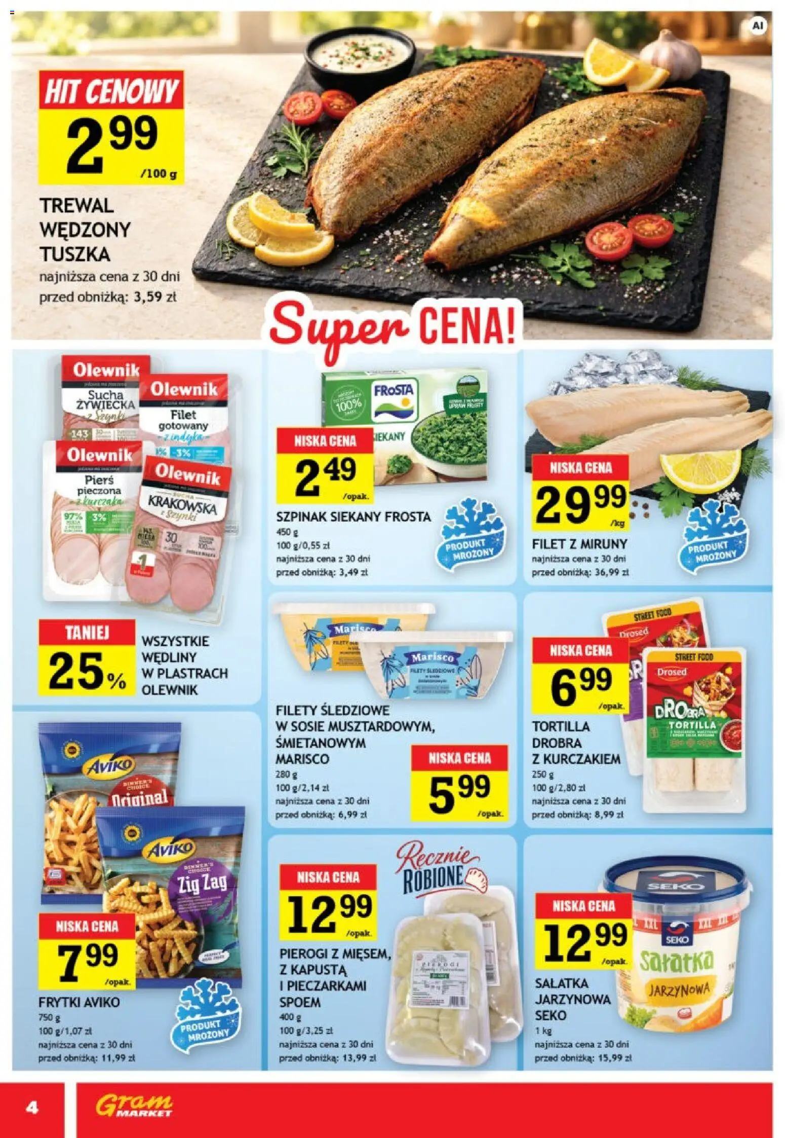 Pogląd gazetki "Gram Market gazetka" ze sklepu Gram Market ważnej od 14.10.2026 - Tortilla, Frytki, Szpinak, Wędliny, Kapusta, Filet, Frosta, Trewal