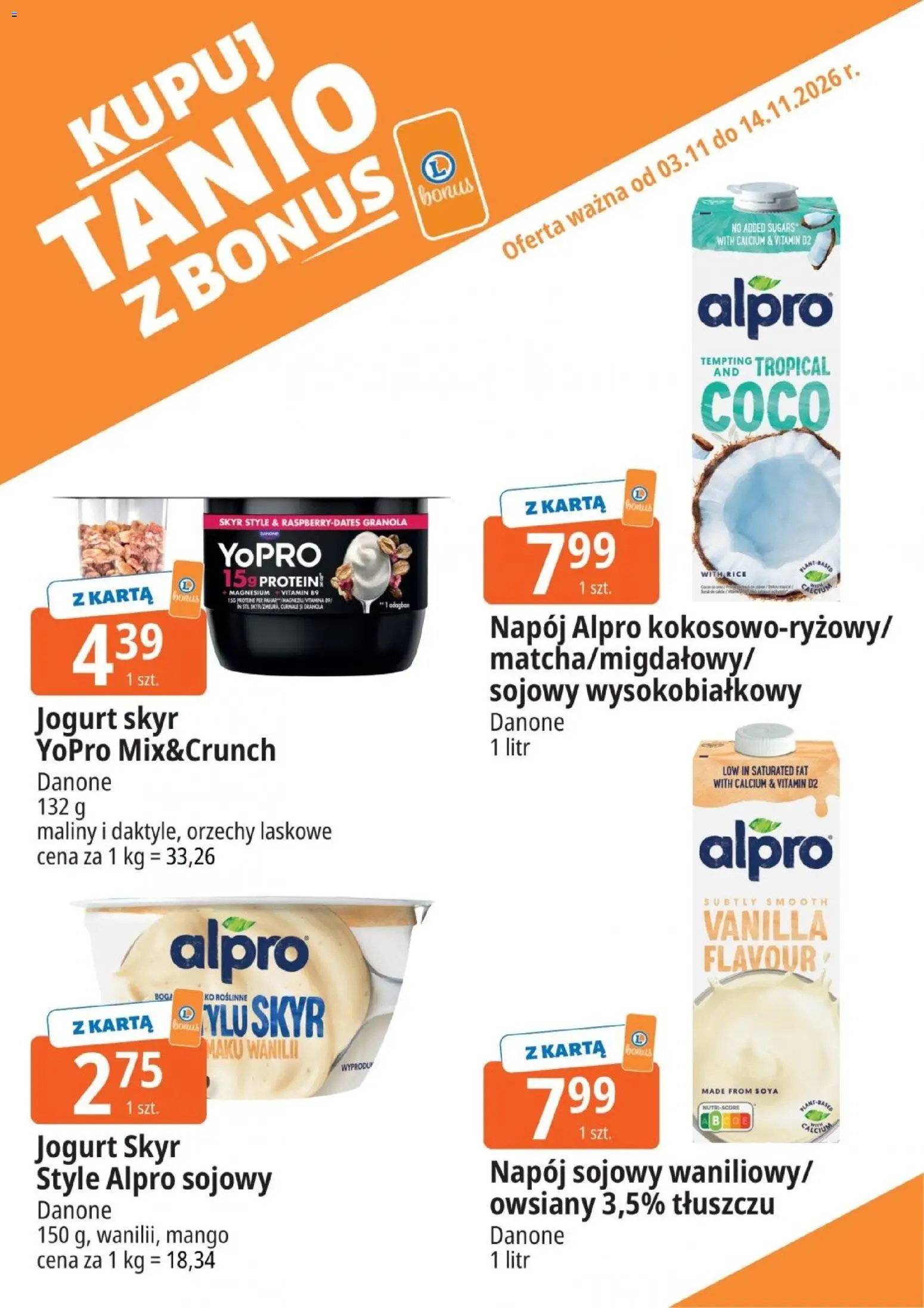 Pogląd gazetki "E.Leclerc gazetka - Kupuj Tanio Z Bonus" ze sklepu E.Leclerc ważnej od 03.11.2026 - Mango, Skyr, Granola, Orzechy, Maliny, Jogurt, Alpro, Jogurt Skyr