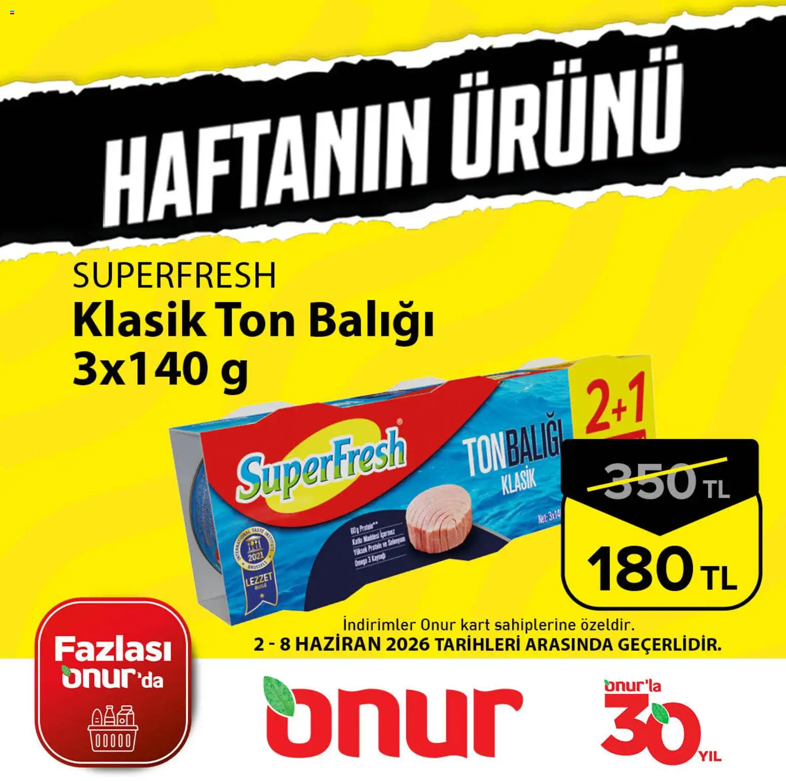 Onur Market Onur Market - Haftanın Ürünü 02.06.2026 - Broşürünün önizlemesi - Ton balığı