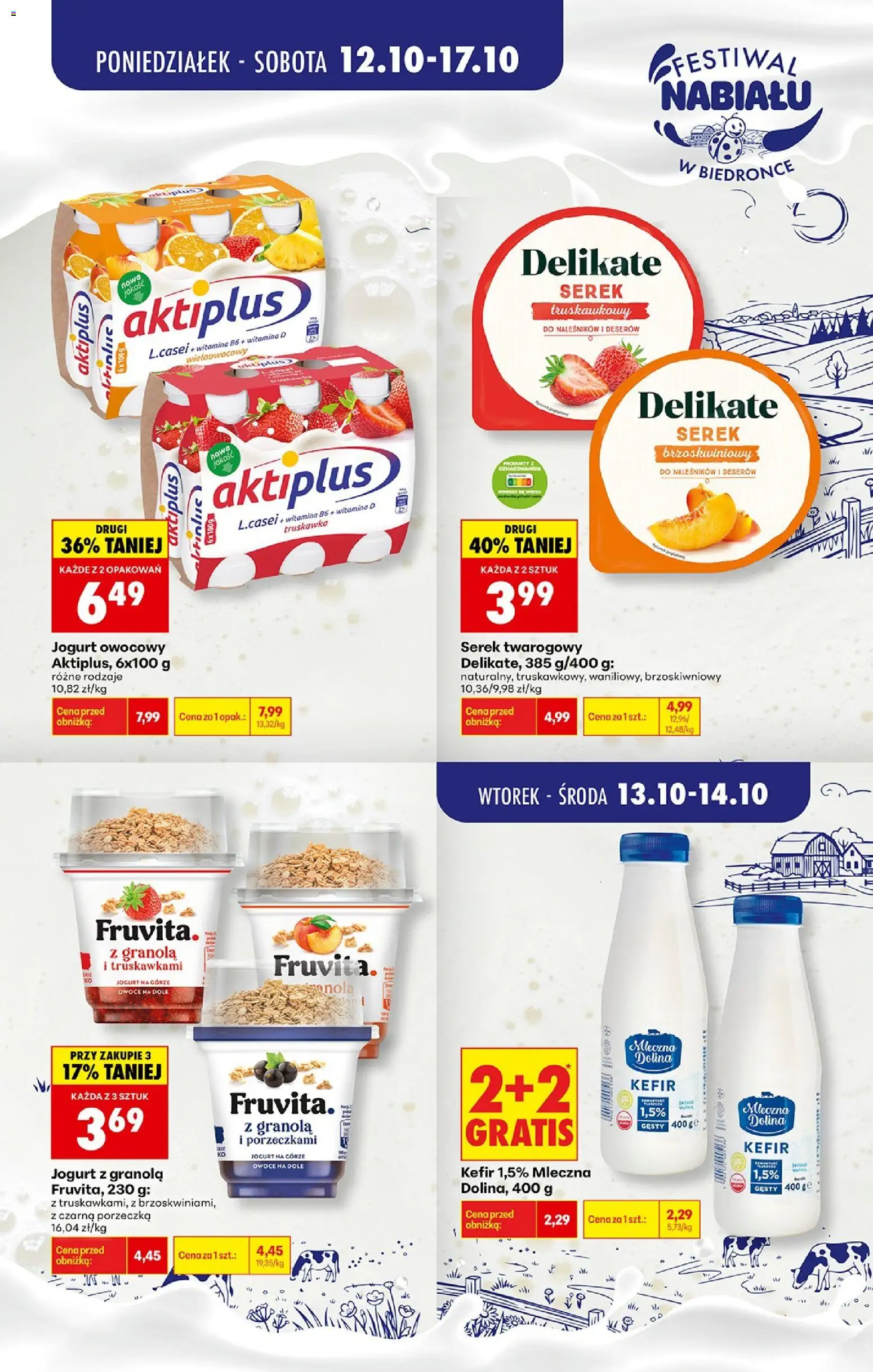 Pogląd gazetki "Biedronka gazetka - Festiwal nabiału" ze sklepu Biedronka ważnej od 13.10.2026 - Owoce, Kefir, Porzeczka, Cream cheese, Jogurt, Serek, Fruvita, Jogurt owocowy