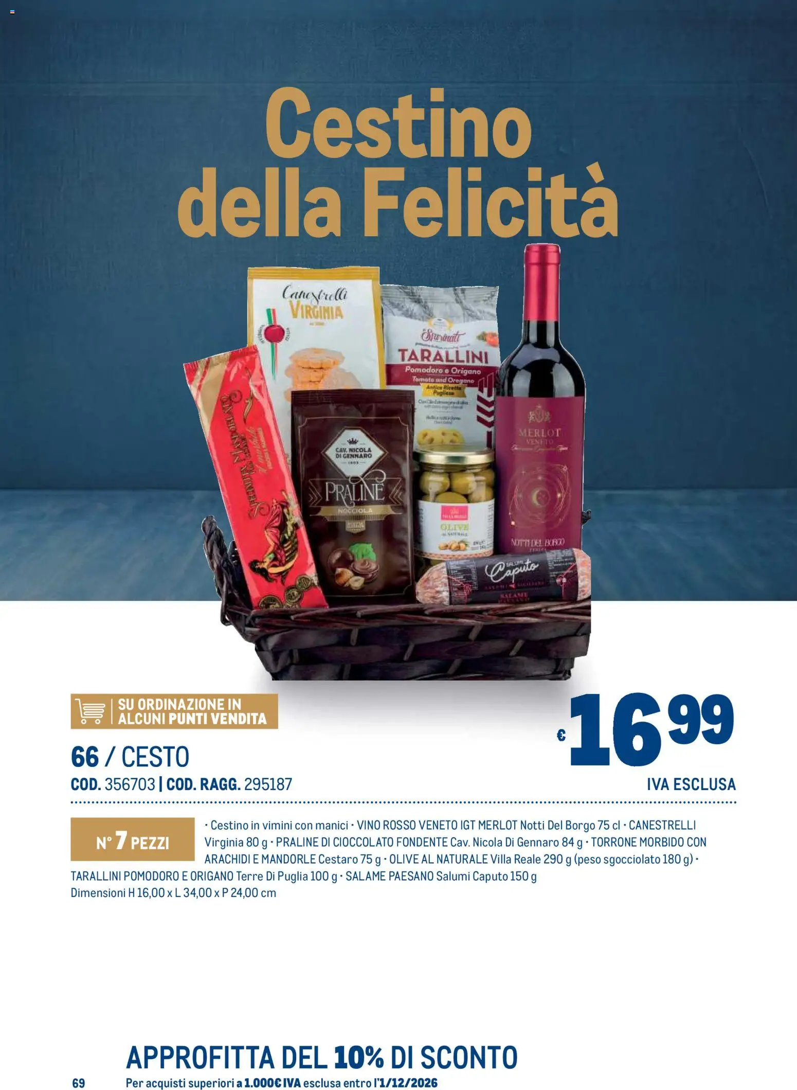 Anteprima dell'opuscolo Metro volantino Regalistica Natale dal negozio Metro valido da 19/10/2026 - Vino, Cioccolato, Pomodoro, Mandorle, Arachidi, Canestrelli, Olive, Vino rosso