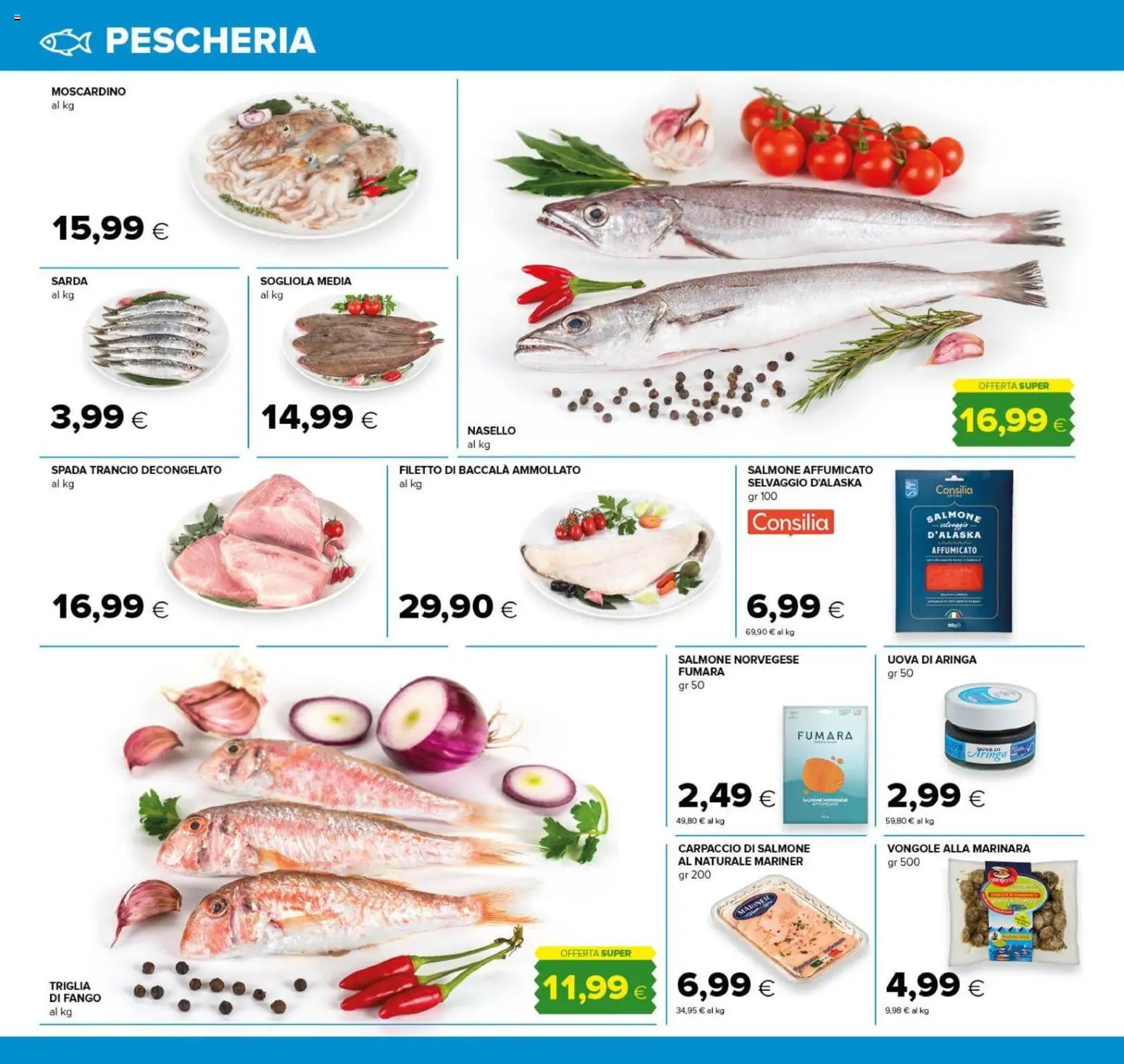 Anteprima dell'opuscolo Tigre volantino dal negozio Tigre valido da 22/10/2026 - Salmone, Vongole, Carpaccio, Sogliola, Salmone affumicato, Uova, Nasello, Aringa