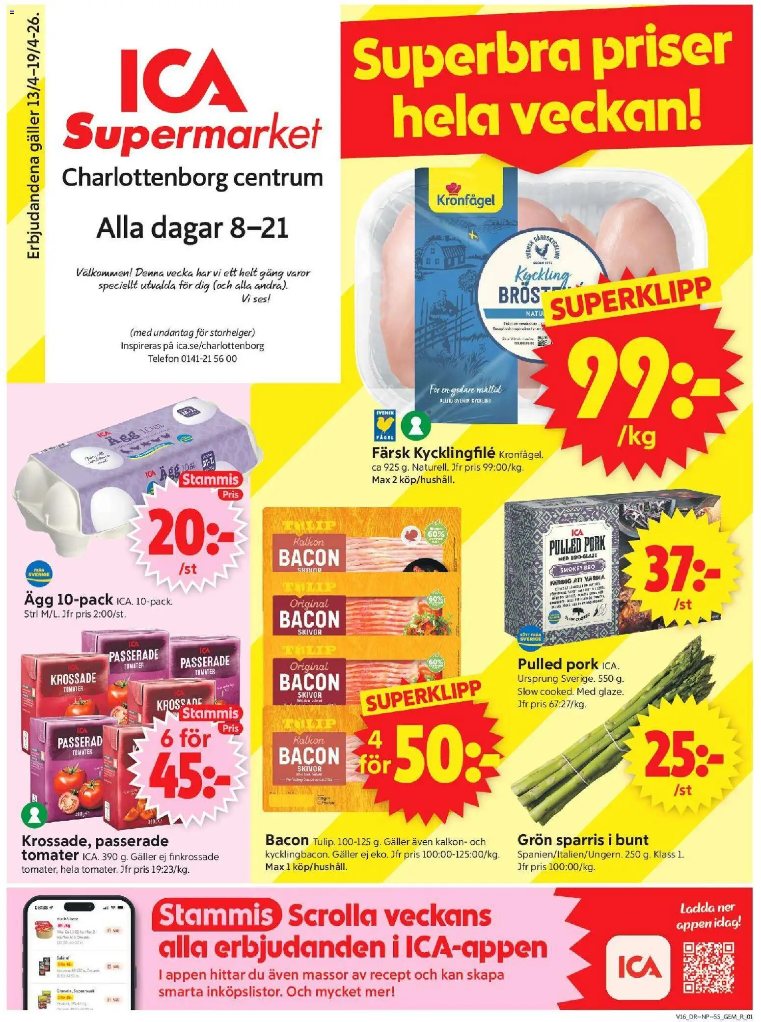 Förhandsgranska reklamblad Motala från butik ICA Supermarket gäller från 13/04/2026 - Pulled pork, Ägg, Kalkon, Kycklingfile, Sparris, Galler, Krossade tomater, Tomater