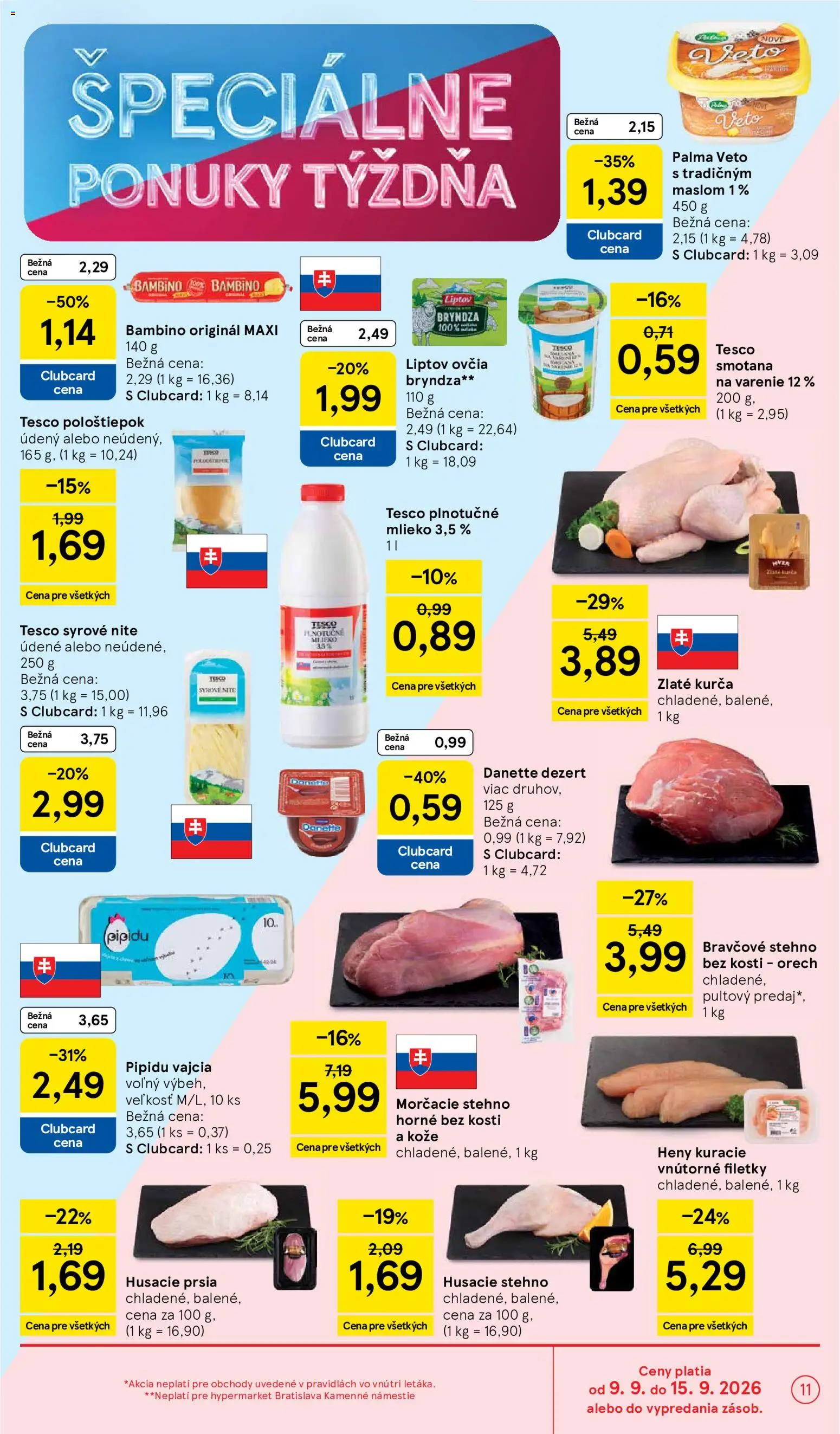 Náhľad Tesco letáku platného od 09.09.2026 - Bryndza, Dezert, Vajcia, Smotana na varenie, Bravčové stehno, Smotana, Kurča, Mlieko 3,5 %