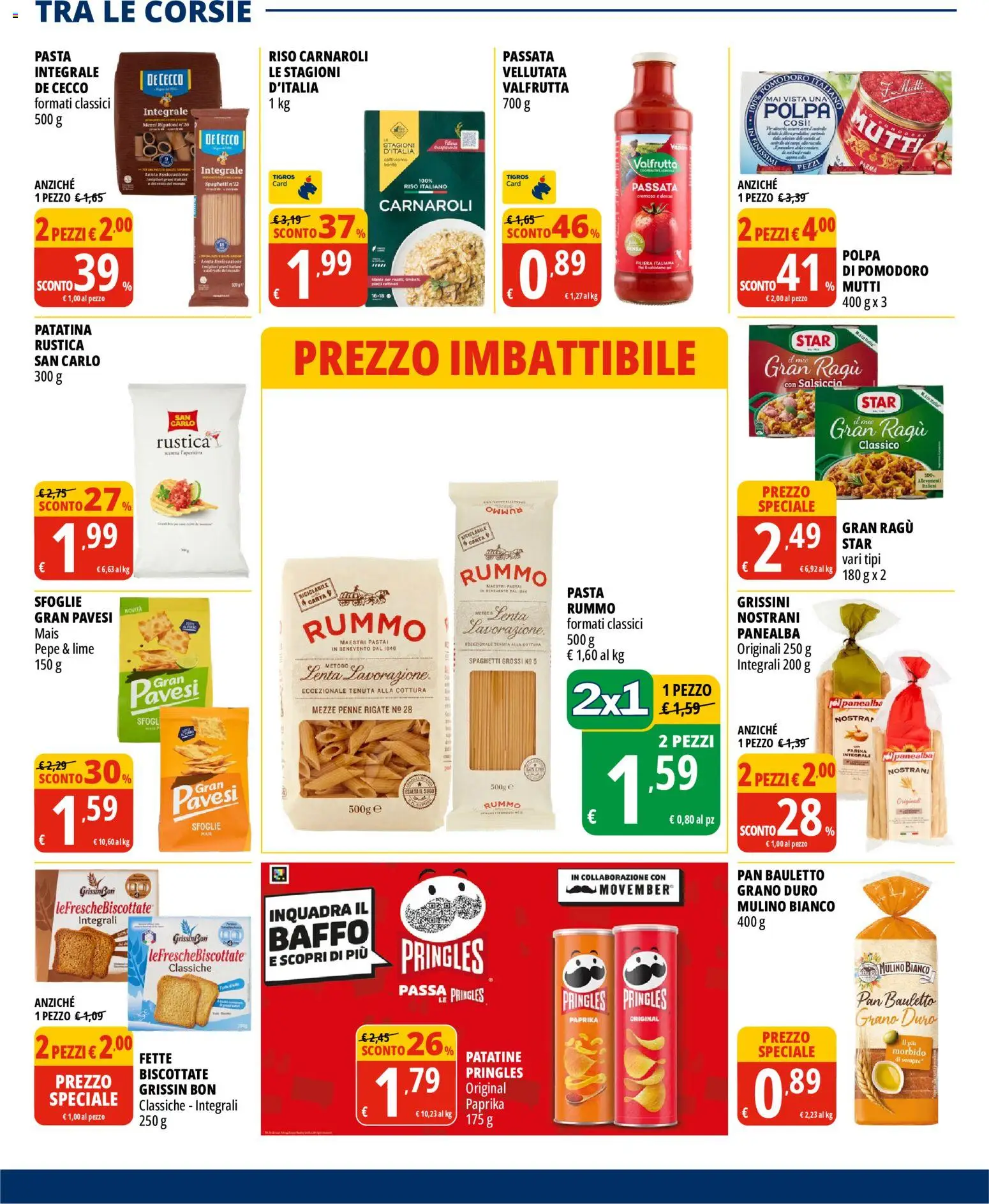 Anteprima dell'opuscolo Tigros volantino dal negozio Tigros valido da 28/10/2026 - Pasta, Pepe, Spaghetti, Penne, Riso, Farina, Mais, Rummo