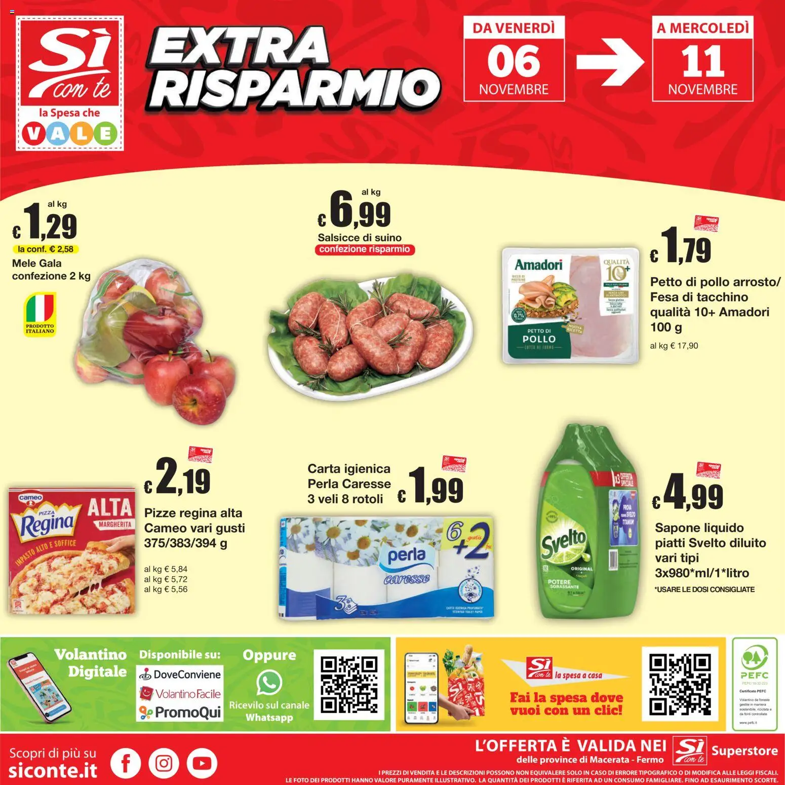 Anteprima dell'opuscolo Sì con Te volantino Superstore dal negozio Sì con Te valido da 29/10/2026 - Pizza, Pollo, Piatti, Salsicce, Carta igienica, Impasto, Suino, Mele