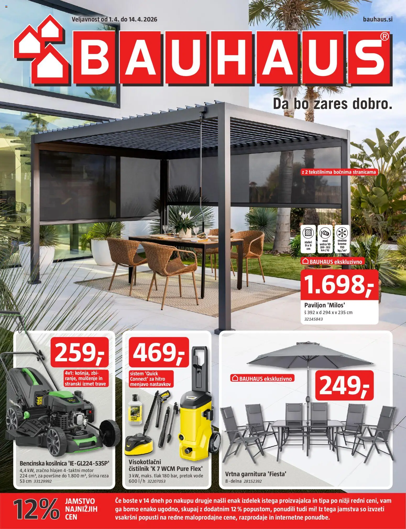 Predogled kataloga iz trgovine Bauhaus veljaven od 01.04.2026 - Vrtna garnitura, Kosilnica, Paviljon