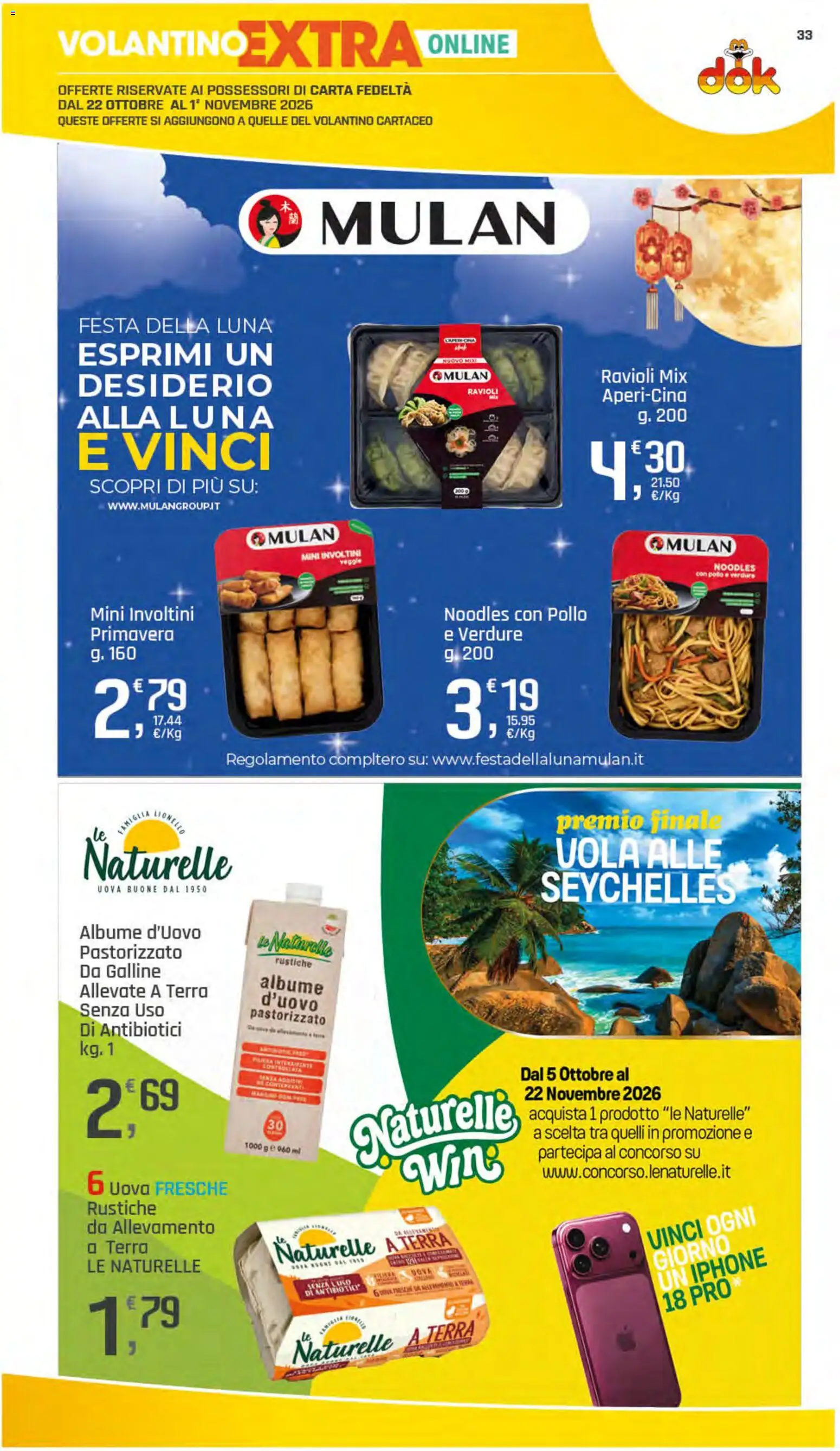 Anteprima dell'opuscolo DOK volantino dal negozio DOK valido da 22/10/2026 - Iphone, Pollo, Terra, Ravioli, Verdure, Uova