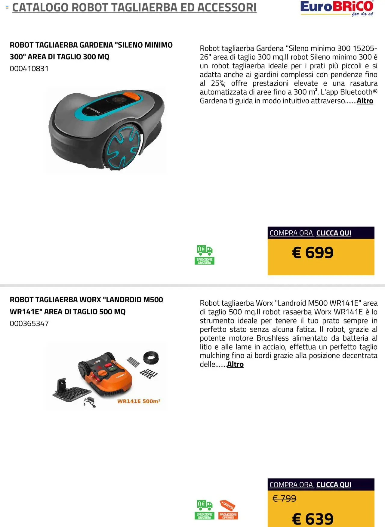 Anteprima dell'opuscolo Volantino Robot Tagliaerba ed Accessori dal negozio Eurobrico valido da 23/07/2025 - Robot, Batteria, Taglio, Rasaerba