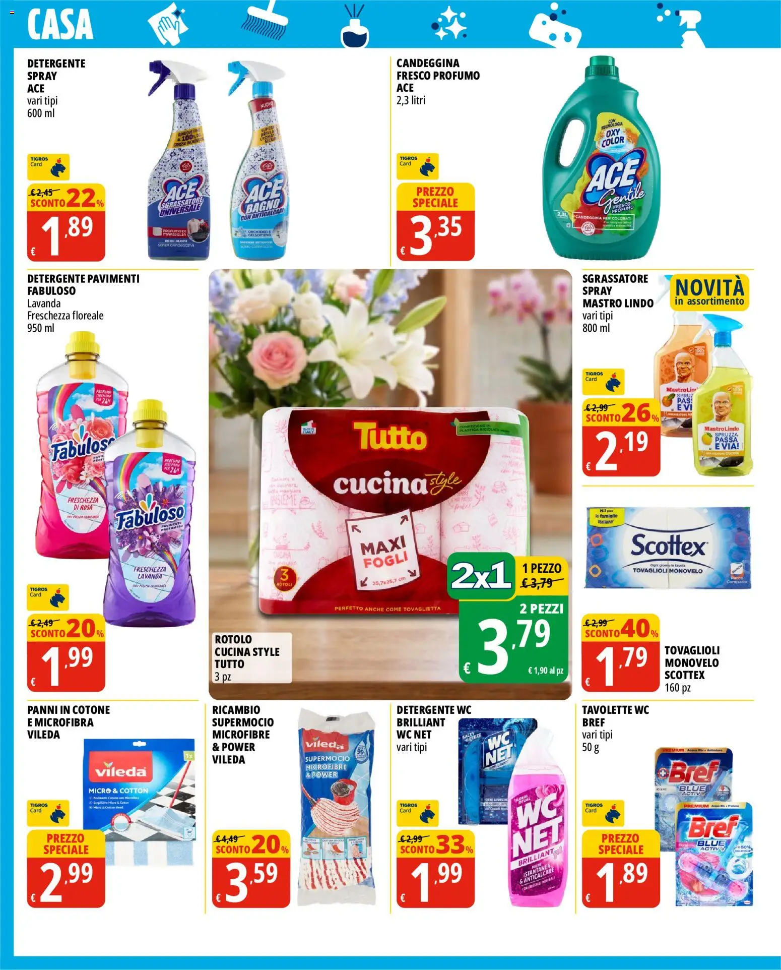 Anteprima dell'opuscolo Tigros volantino Casa e Bellezza dal negozio Tigros valido da 13/10/2026 - Bagno, WC, Candeggina, Pavimento, Sgrassatore, Detergente, Panni, Anticalcare